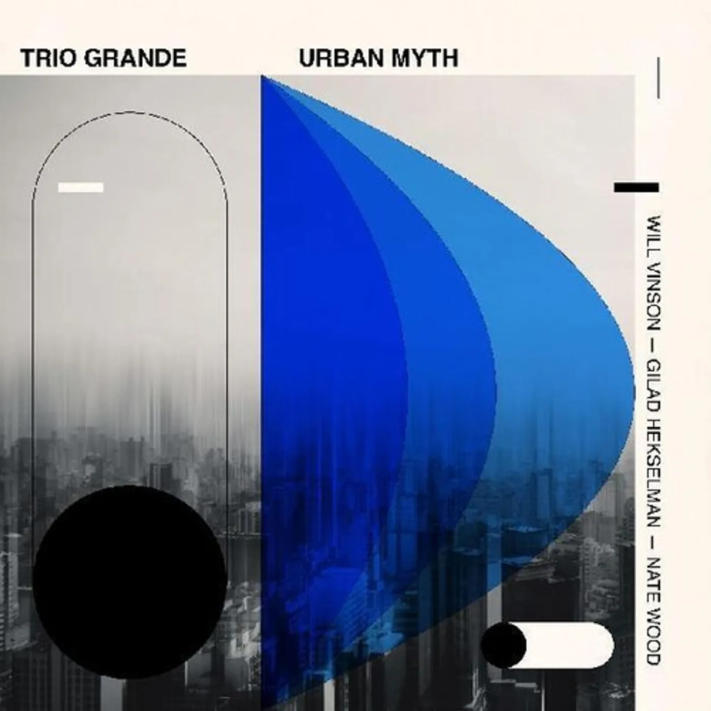 Will Vinson / Gilad Hekselman / Nate Wood