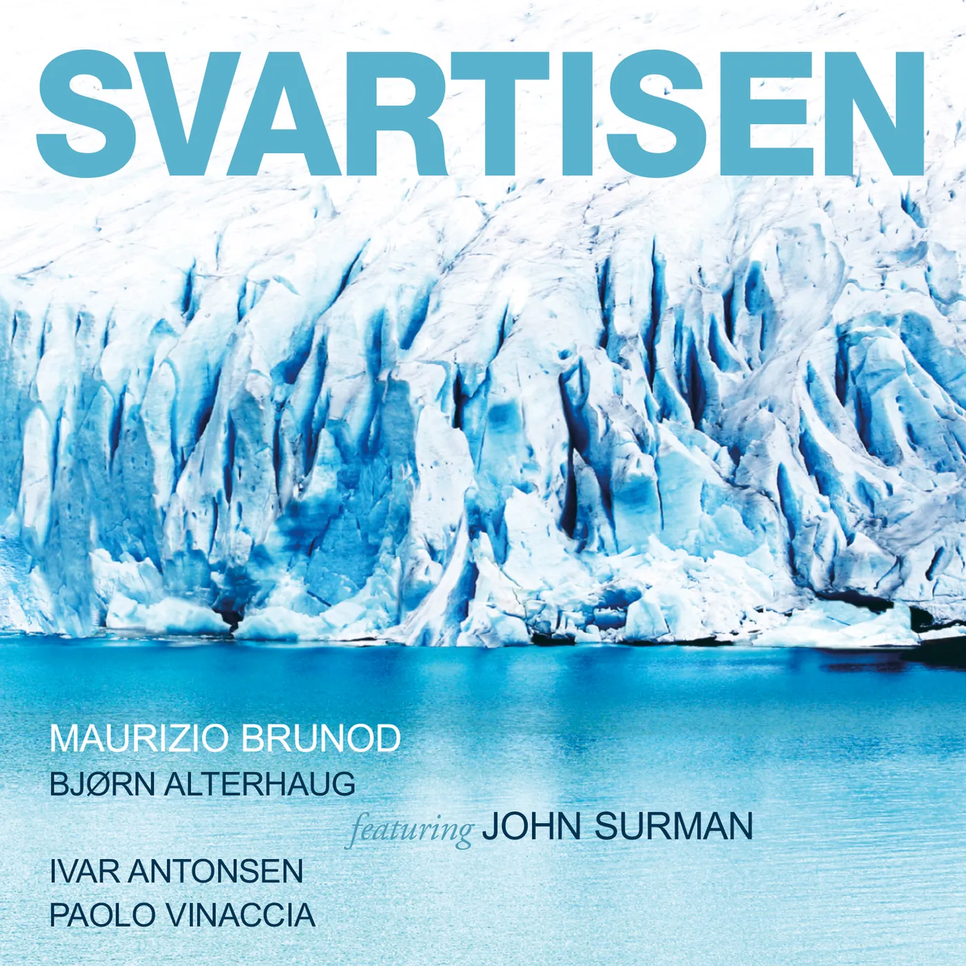 Maurizio Brunod SVARTISEN Vinyl Record