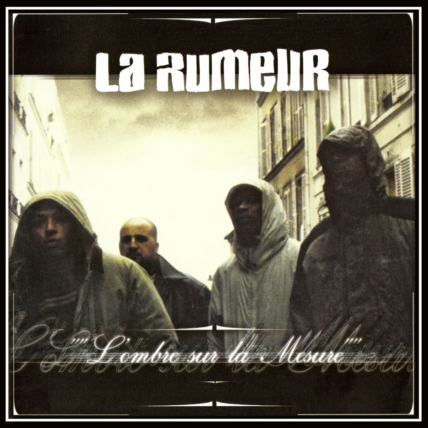 La Rumeur L'OMBRE SUR LA MESURE Vinyl Record