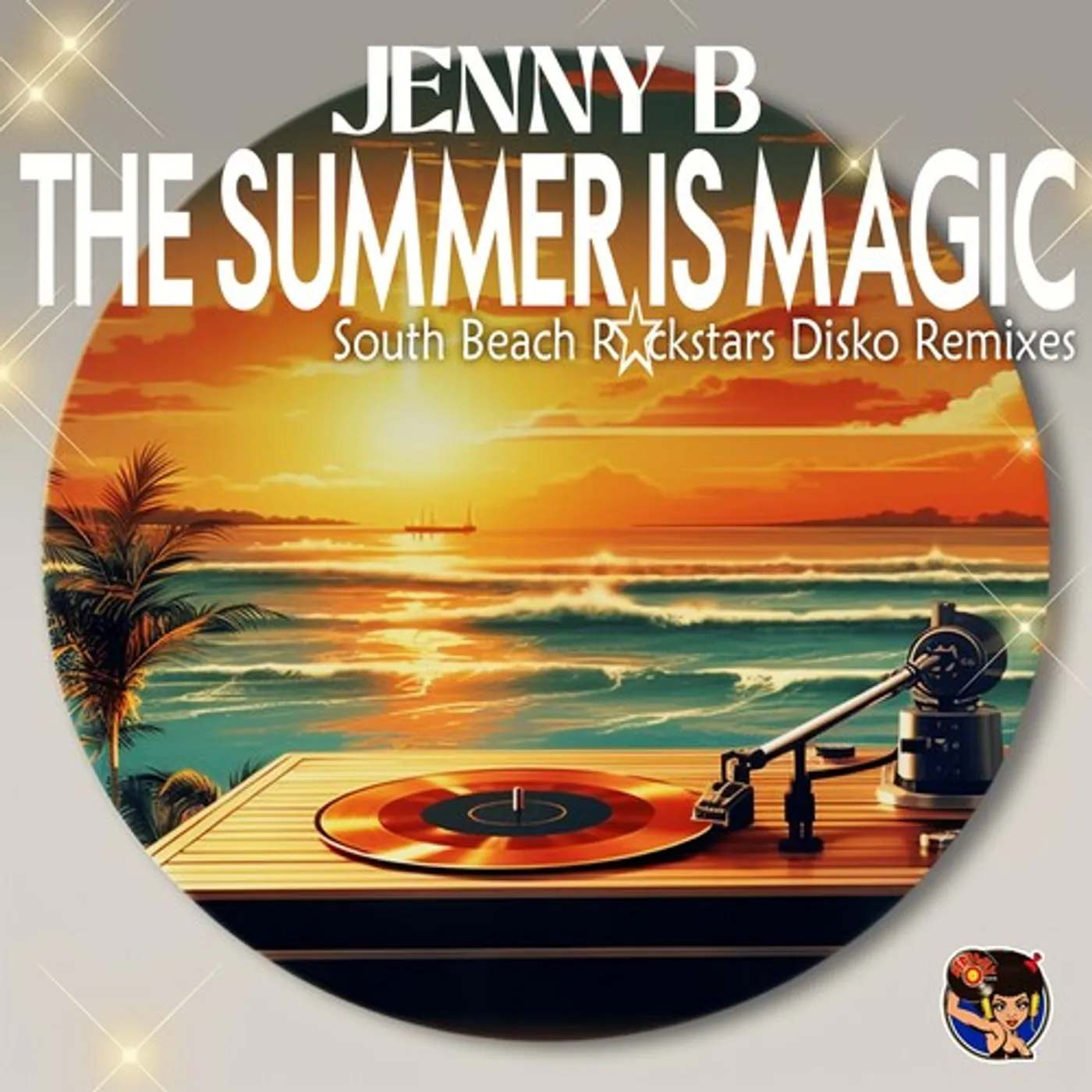 Jenny B SUMMER IS MAGIC (SOUTH BEACH ROCKSTARS DISKO REMIX CD