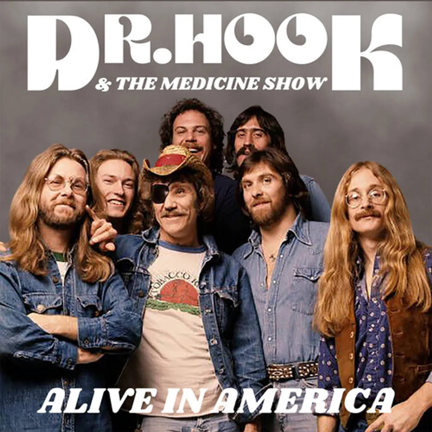 Dr. Hook & The Medicine Show ALIVE IN AMERICA Vinyl Record