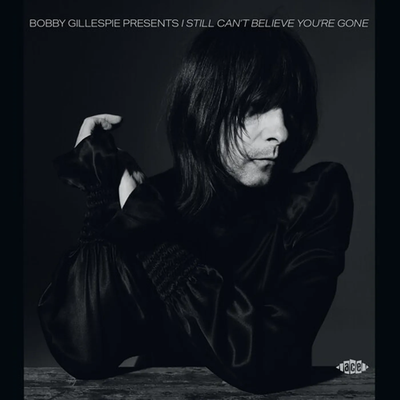 BOBBY GILLESPIE PRESENTS I STILL CAN'T BELIEVE CD