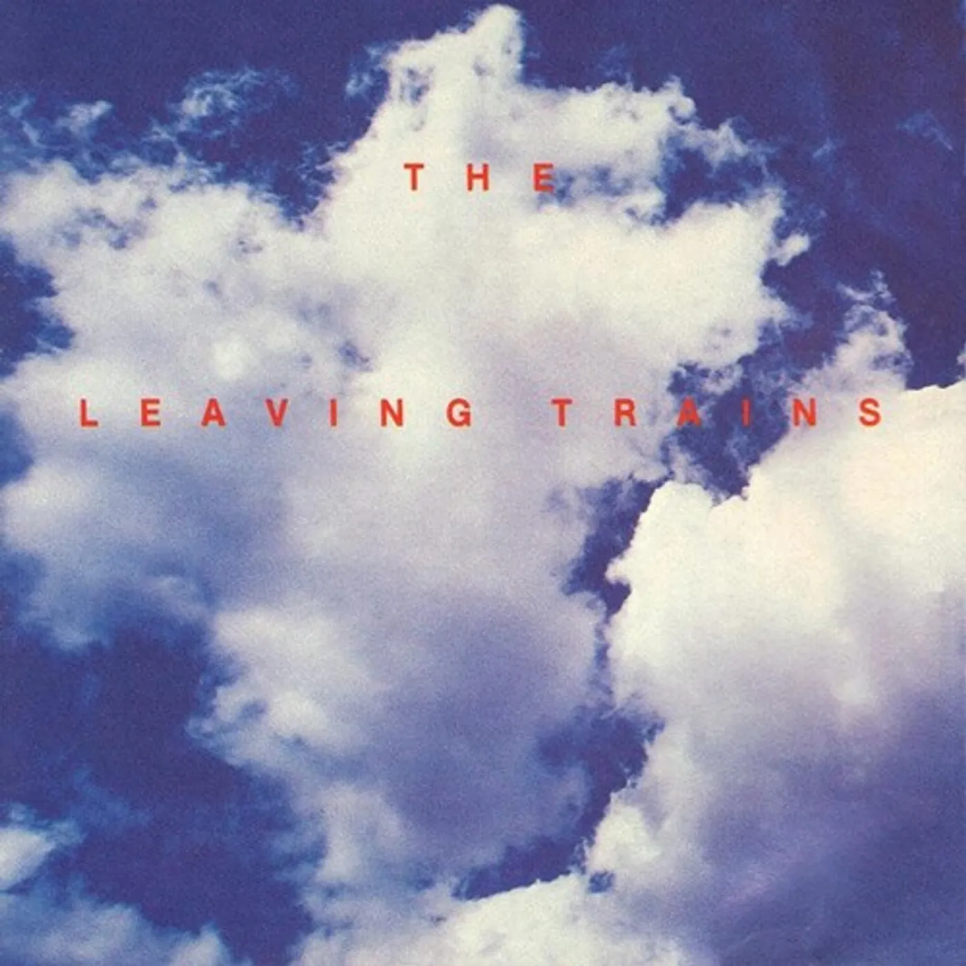 The Leaving Trains Fuck Vinyl Record