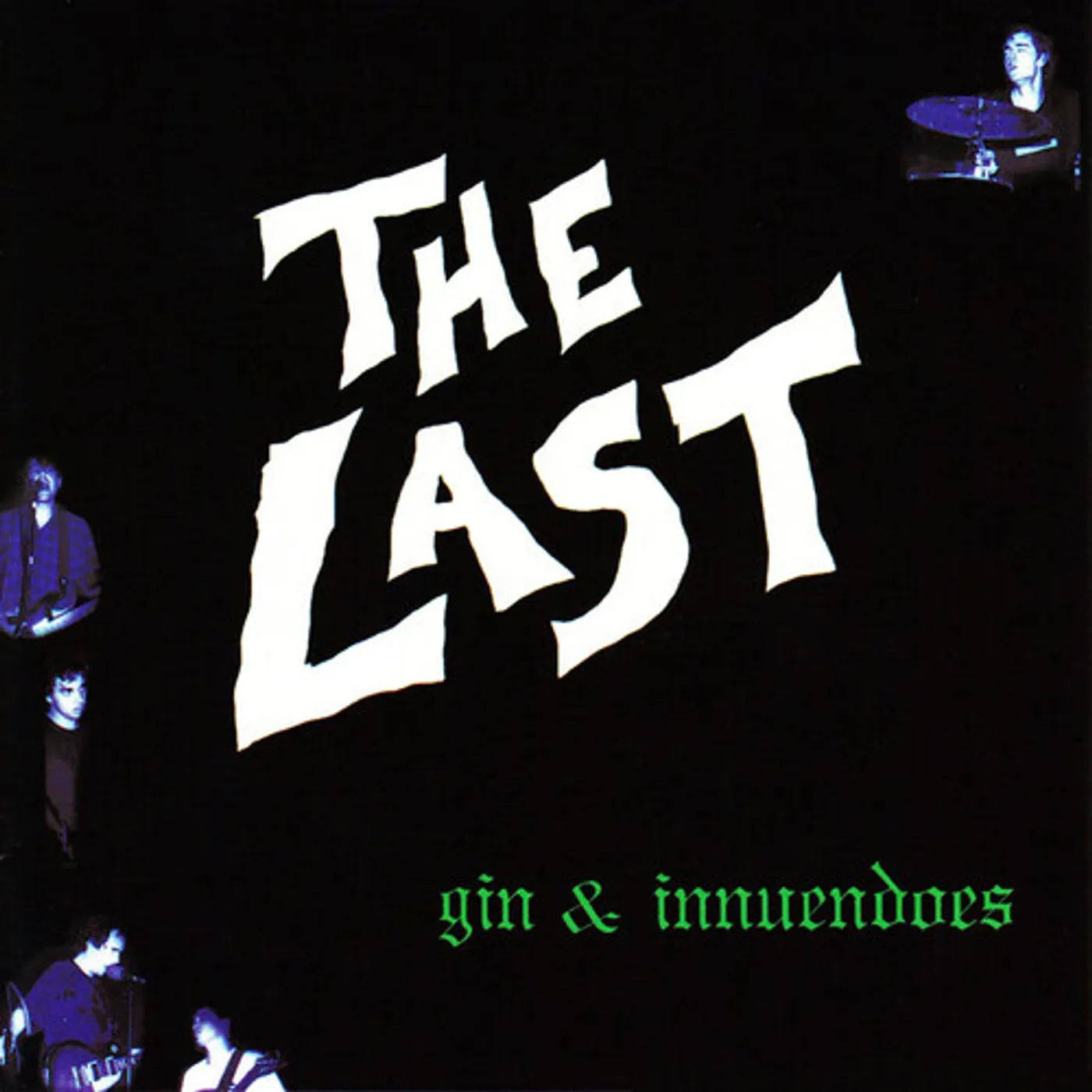 Last GIN & INNUENDOES CD