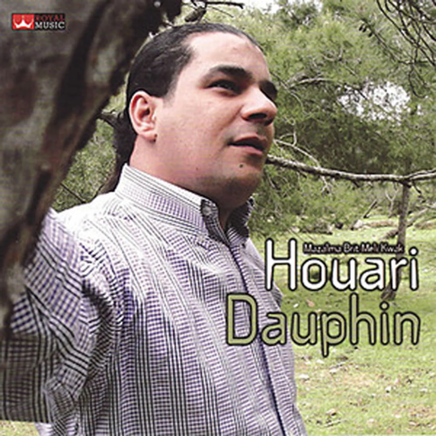 Houari Dauphin MAZALMA BRIT MELI KWAK CD