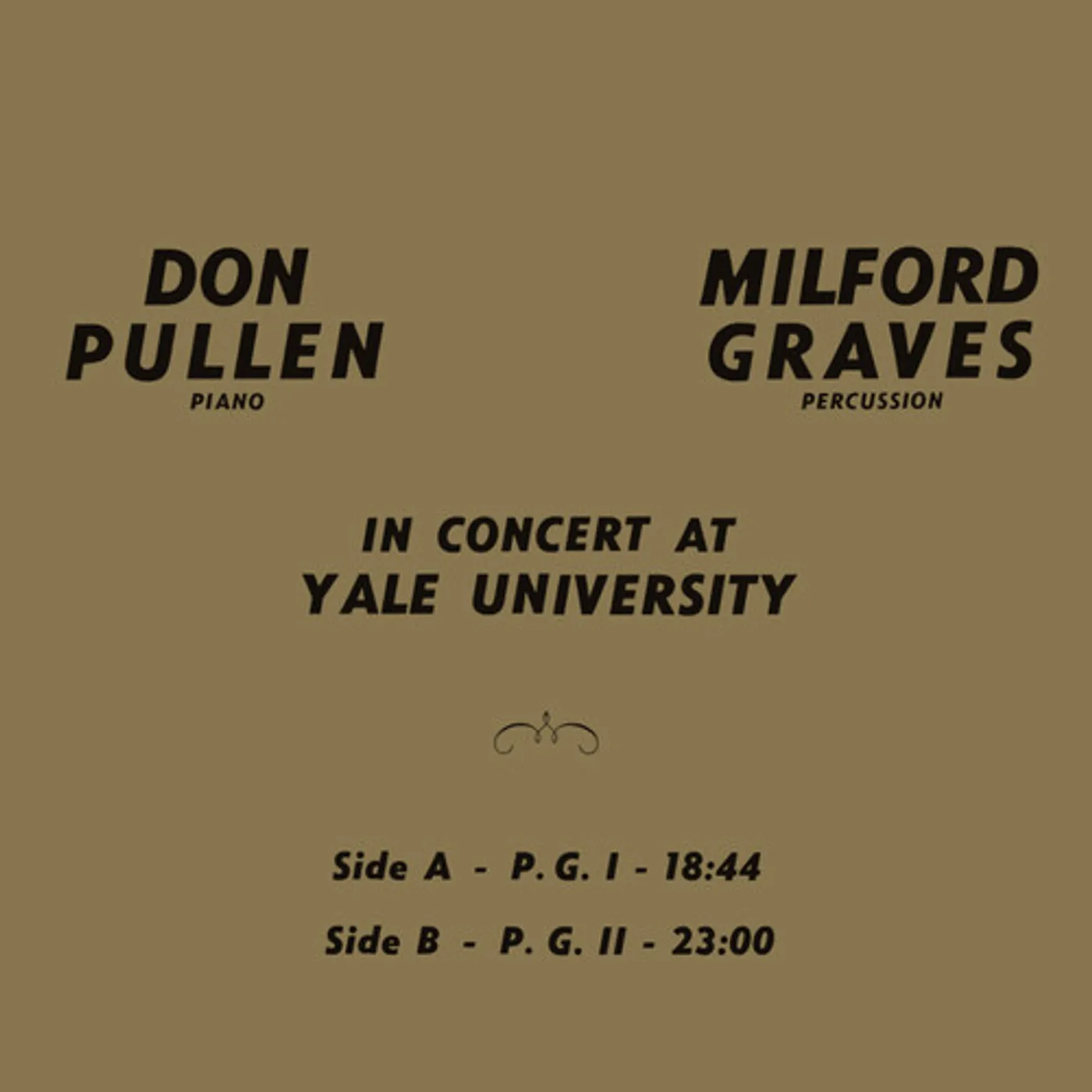 Milford Graves / Don Pullen IN CONCERT AT YALE UNIVERSITY Vinyl Record