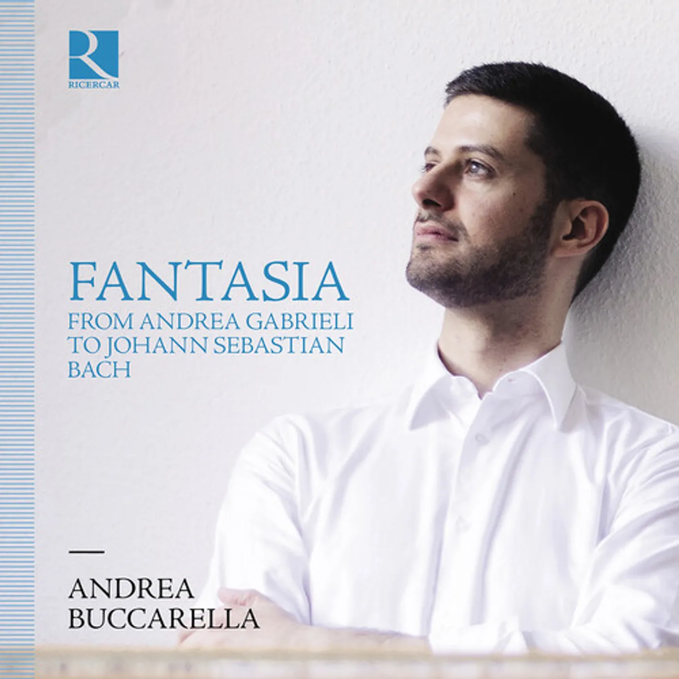 Andrea Buccarella FANTASIA FROM ANDREA GABRIELI TO JOHANN SEBASTIAN CD