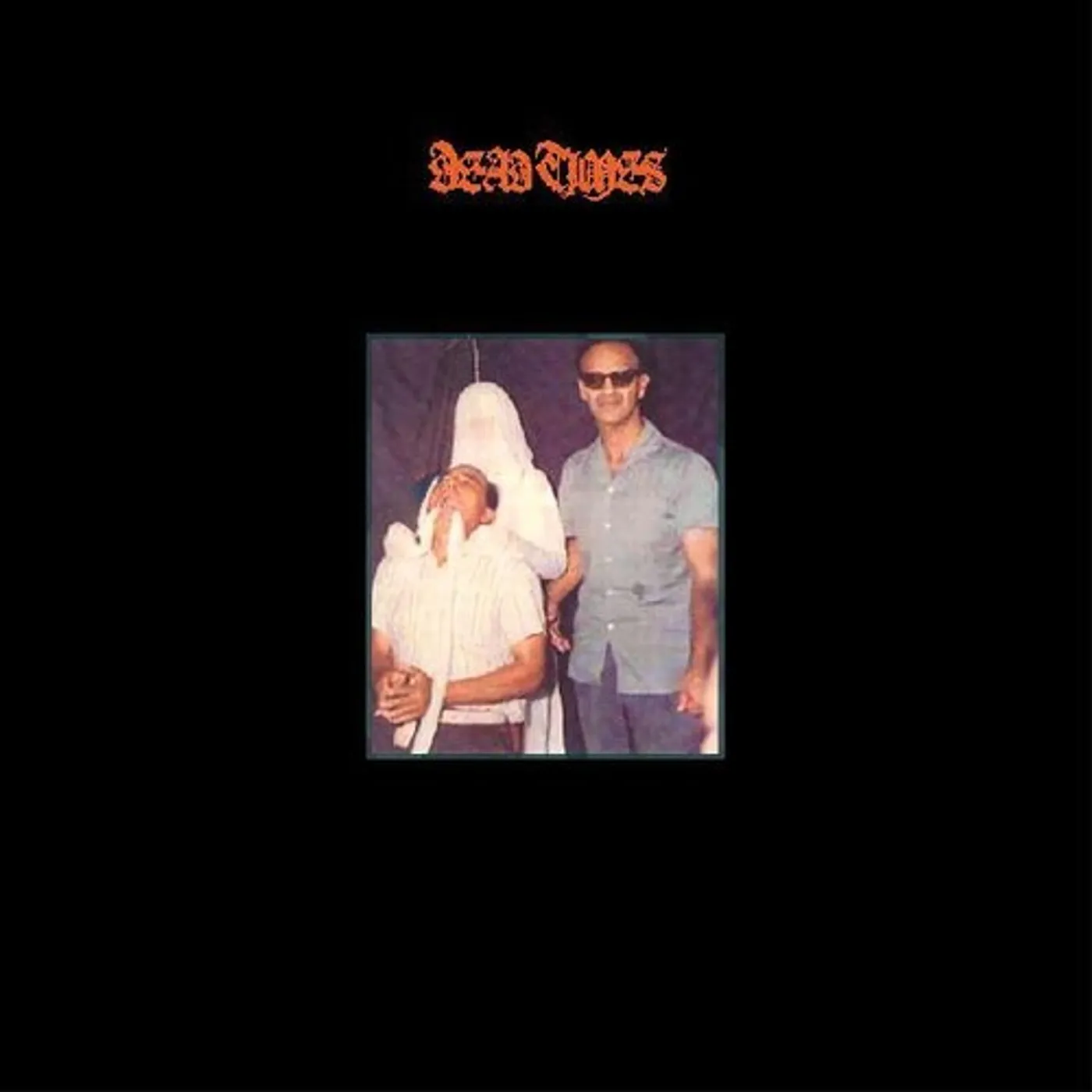 Dead Times Vinyl Record