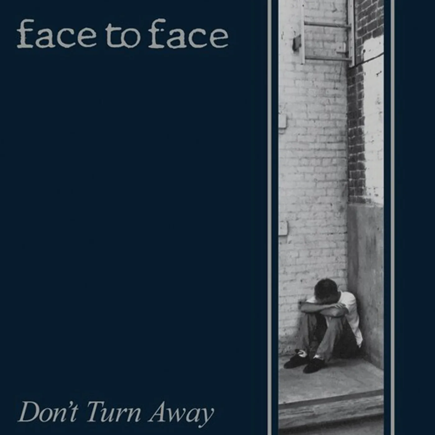 Face To Face DON'T TURN AWAY Vinyl Record