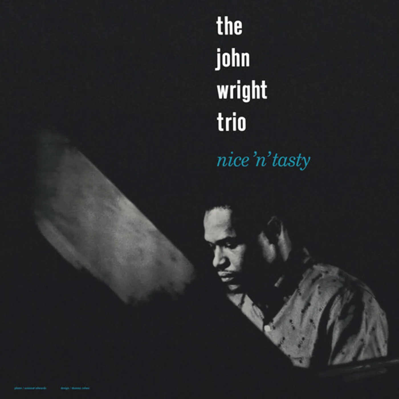 The John Wright Trio Nice 'n' Tasty Vinyl Record