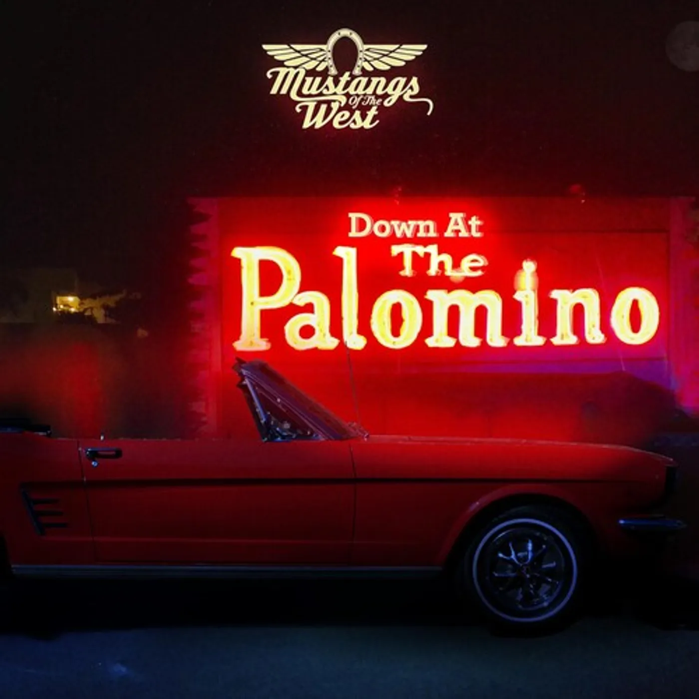 Mustangs of the West DOWN AT THE PALOMINO CD