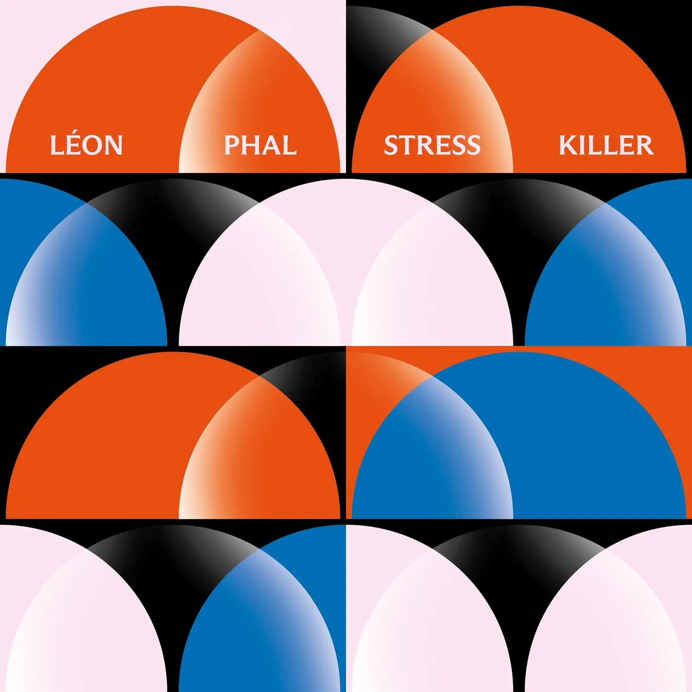 Léon Phal STRESS KILLER Vinyl Record