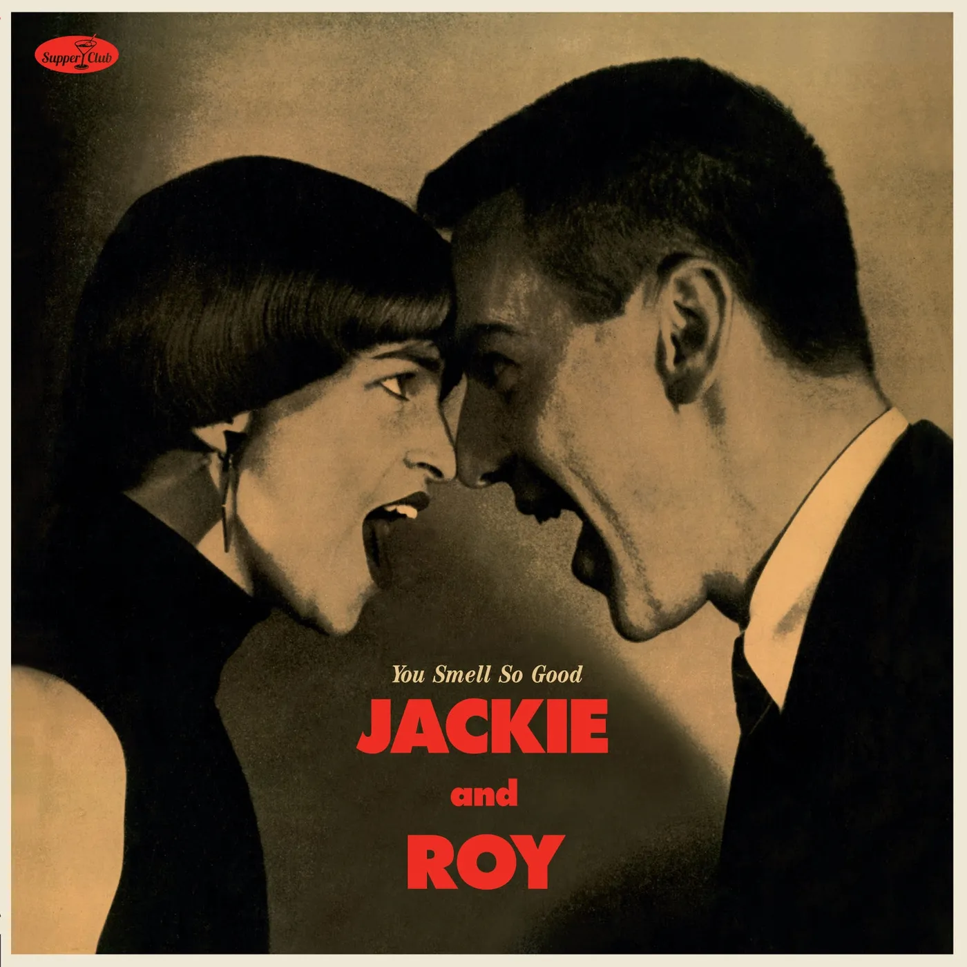 Jackie & Roy YOU SMELL SO GOOD Vinyl Record