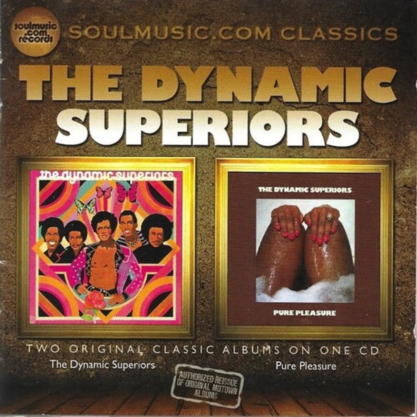 The Dynamic Superiors TWO ORIGINAL CLASSIC ALBUMS ON ONE CD-DYNAMIC CD