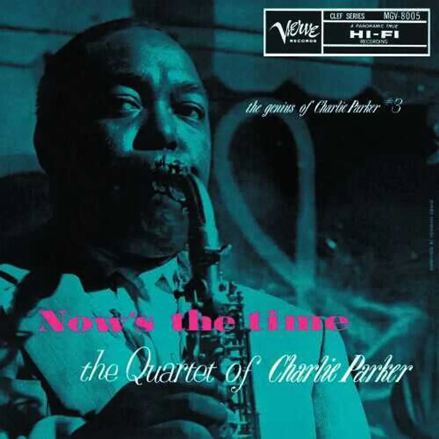 NOW'S THE TIME: THE GENIUS OF CHARLIE PARKER # 3 Vinyl Record