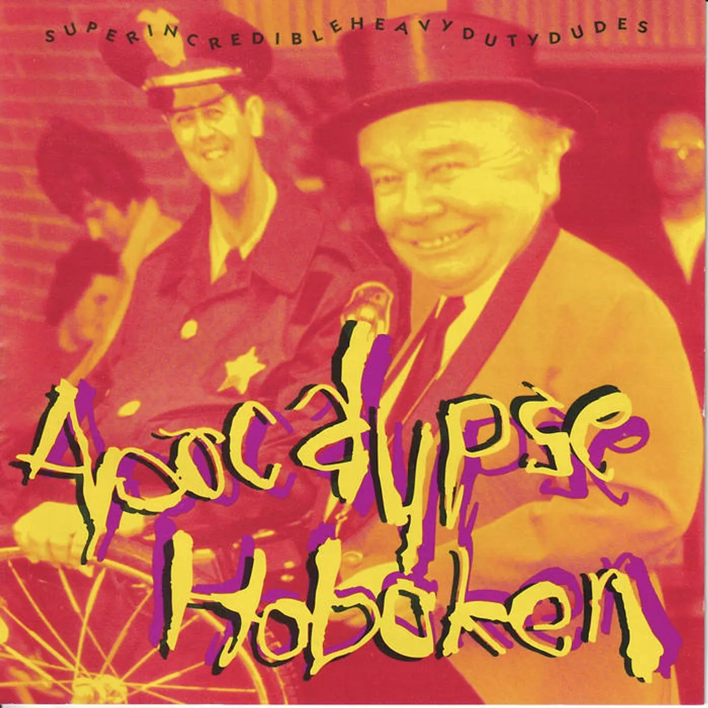 Apocalypse Hoboken SUPERINCREDIBLEHEAVYDUTYDUDES Vinyl Record
