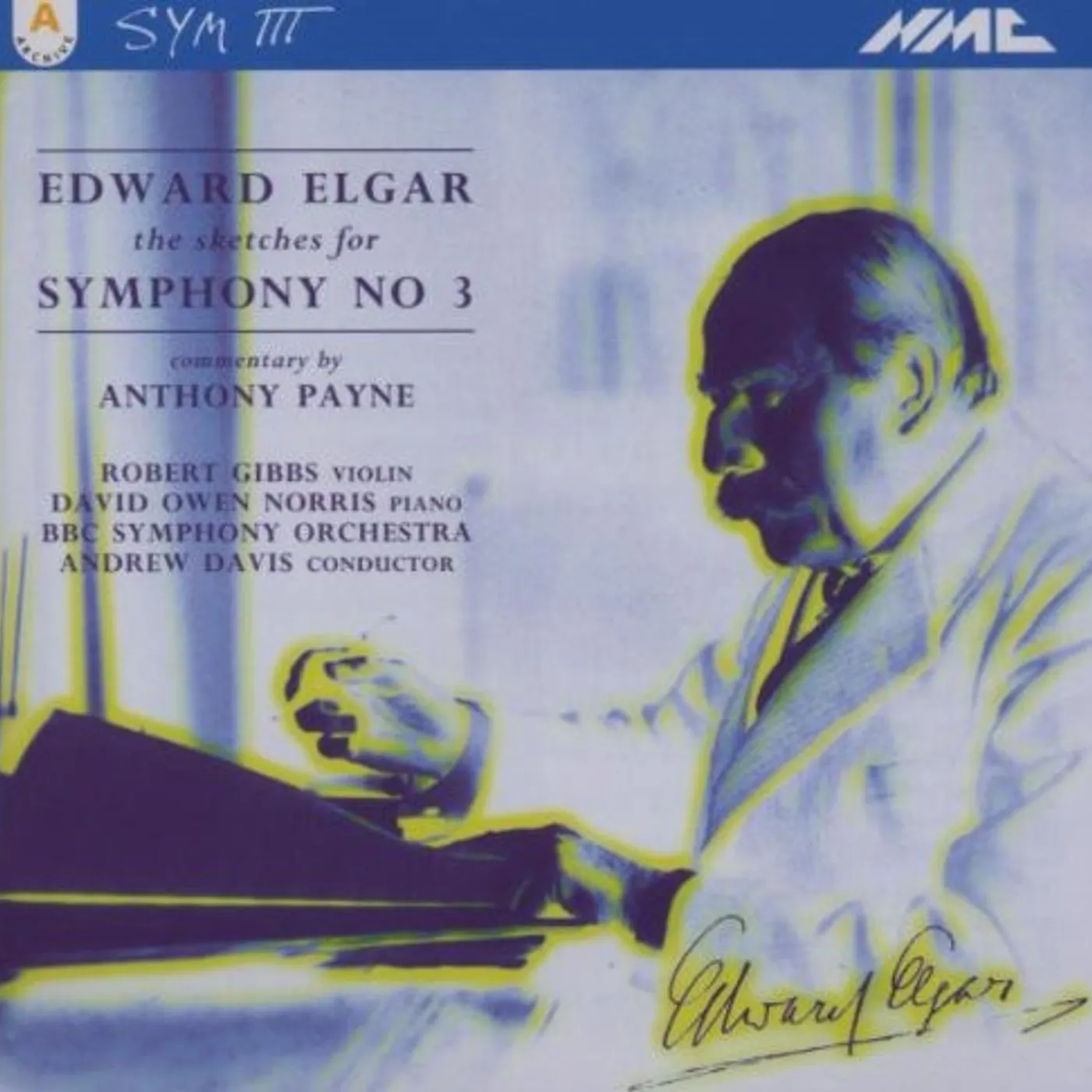 BBC Symphony Orchestra ELGAR: SKETCHES FOR SYMPHONY NO. 3 CD