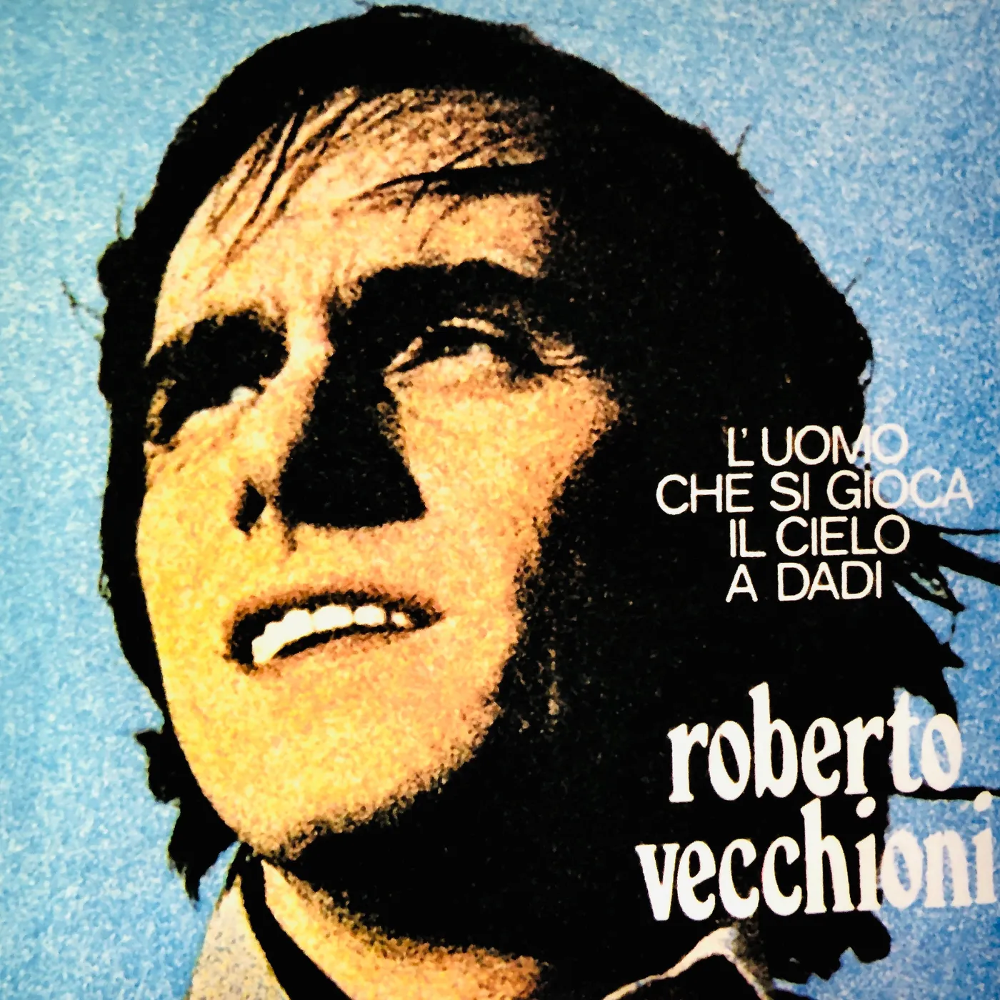 Roberto Vecchioni L'UOMO CHE SI GIOCA IL CIELO A DADI Vinyl Record