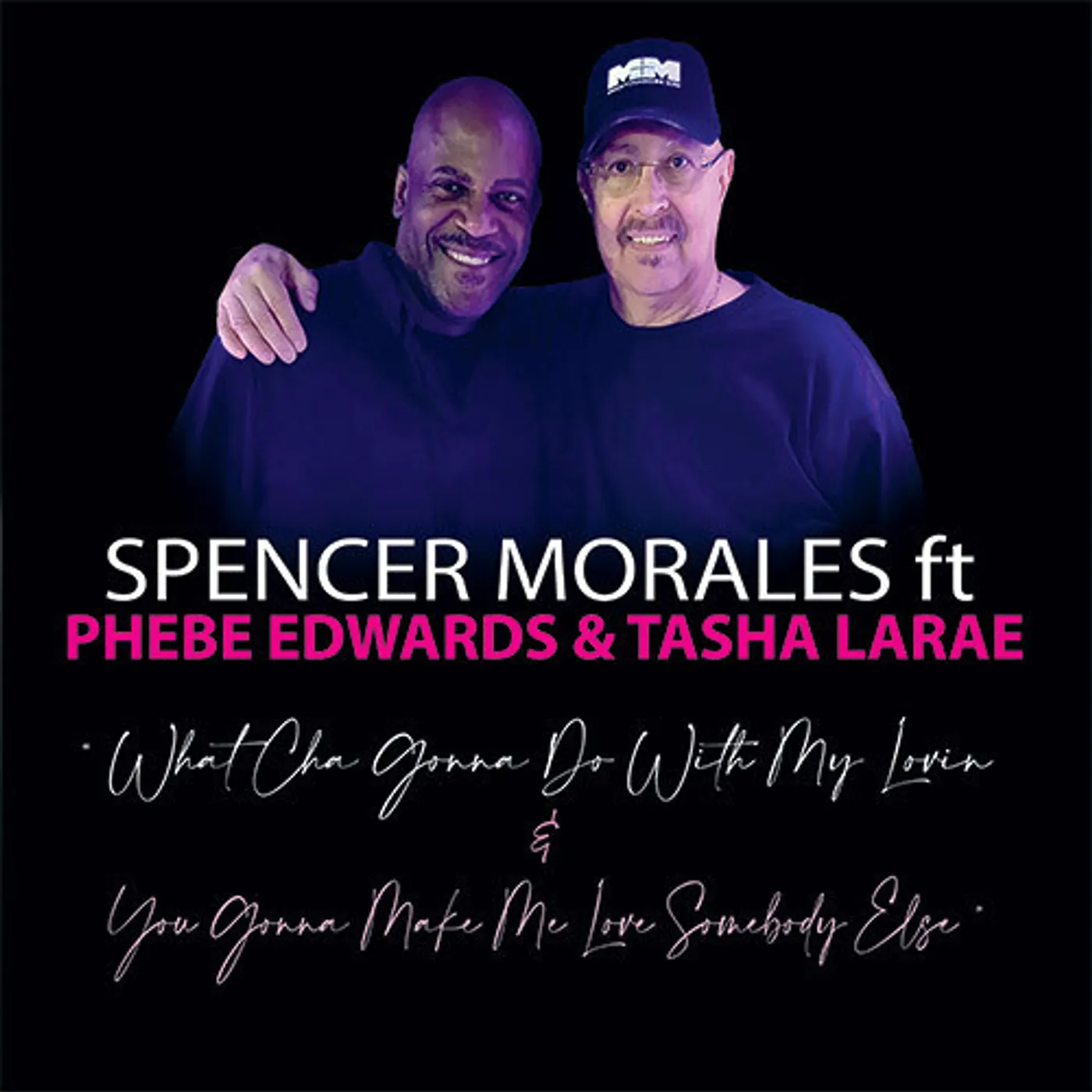 Spencer Morales WHAT CHA GONNA DO WITH MY LOVIN Vinyl Record