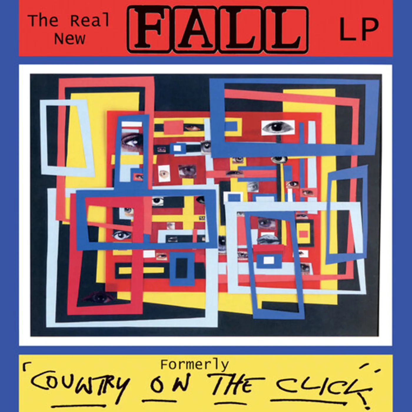 REAL NEW The Fall LP / FORMERLEY COUNTRY ON THE CLICK CD