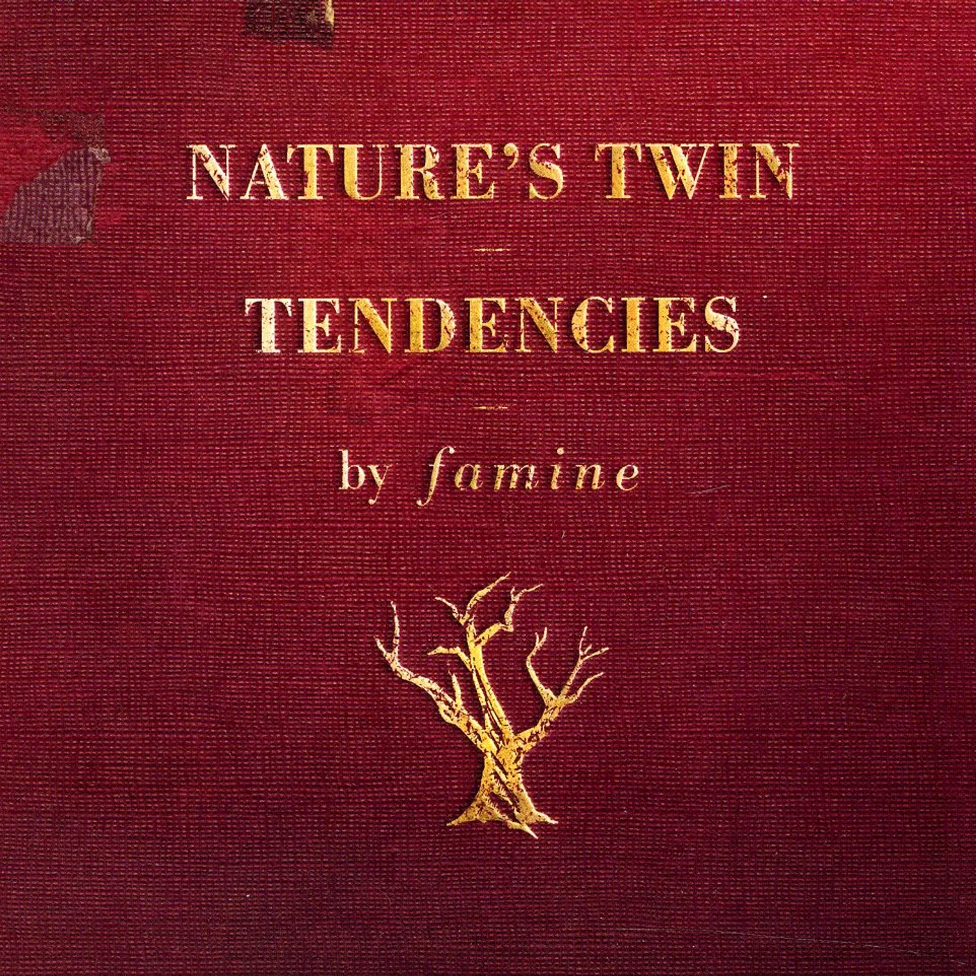 Famine NATURE'S TWIN TENDENCIES CD