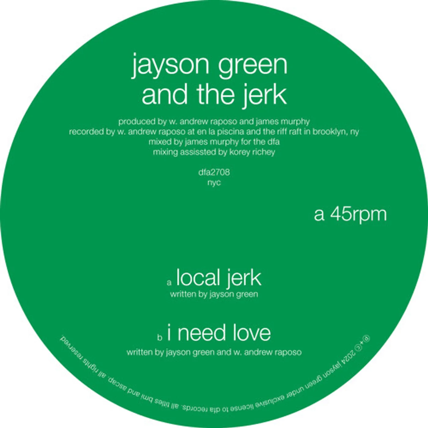 Jayson Green & The Jerk LOCAL JERK / I NEED LOVE Vinyl Record