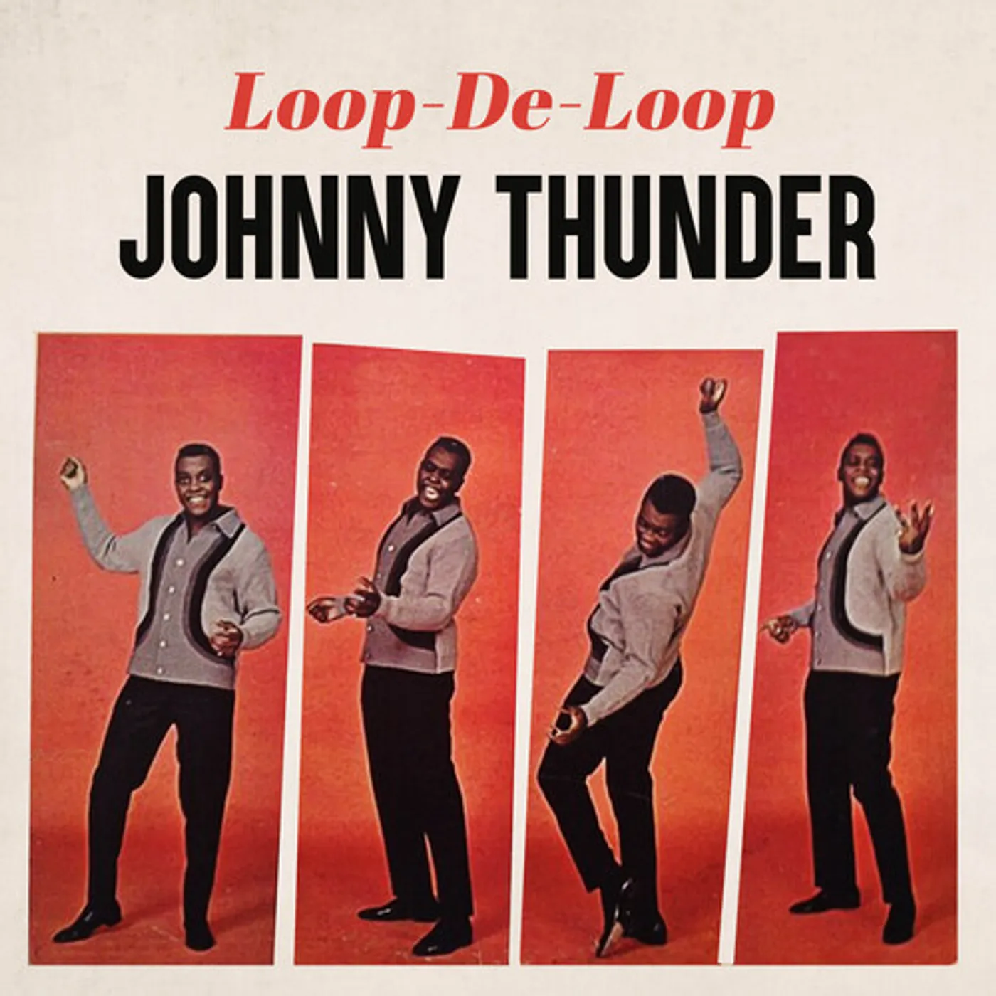 Johnny Thunder LOOP DE LOOP CD
