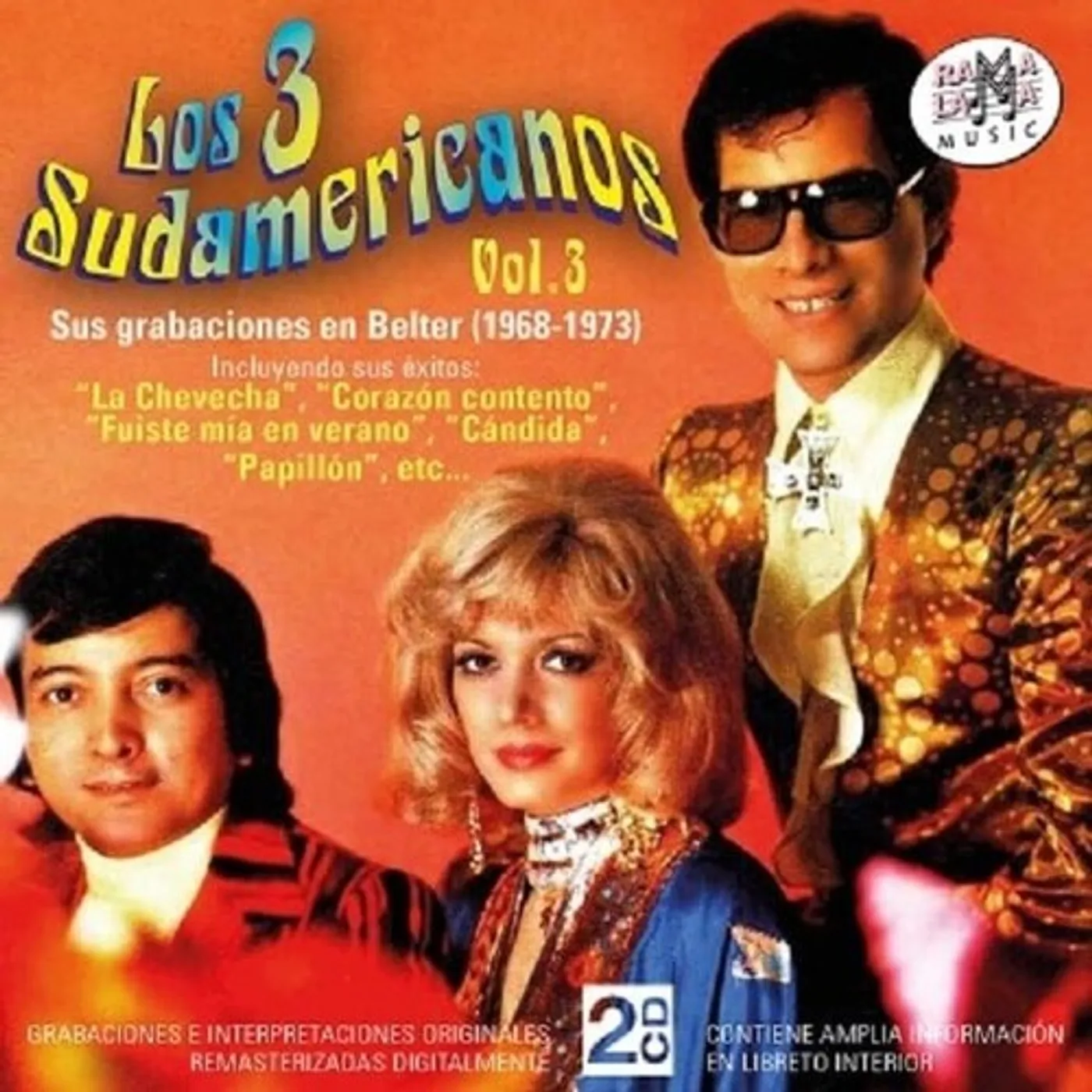 Los 3 Sudamericanos SUS GRABACIONES EN BELTER (1968-1973) VOL 3 CD