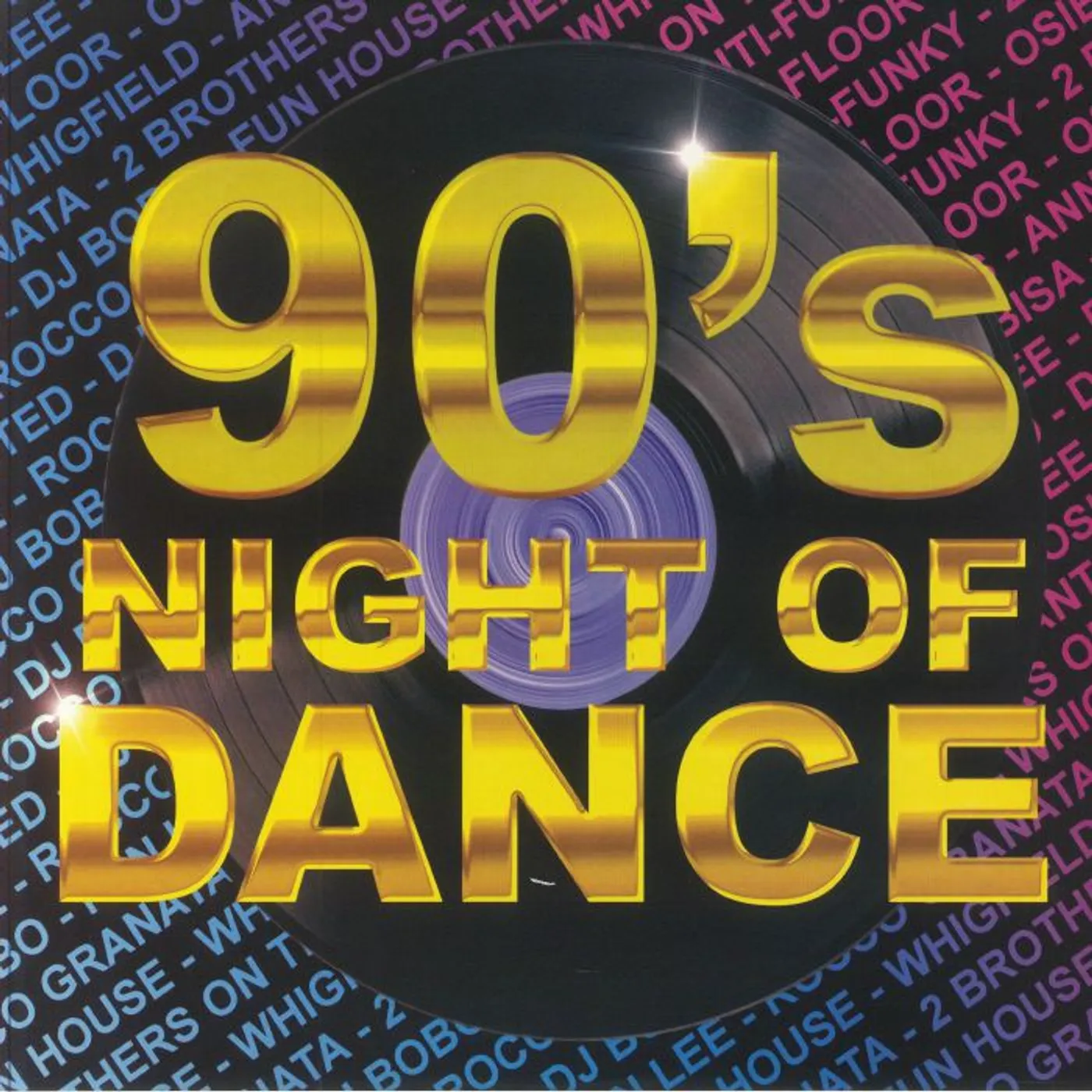 90'S NIGHT OF DANCE / VARIOUS Vinyl Record