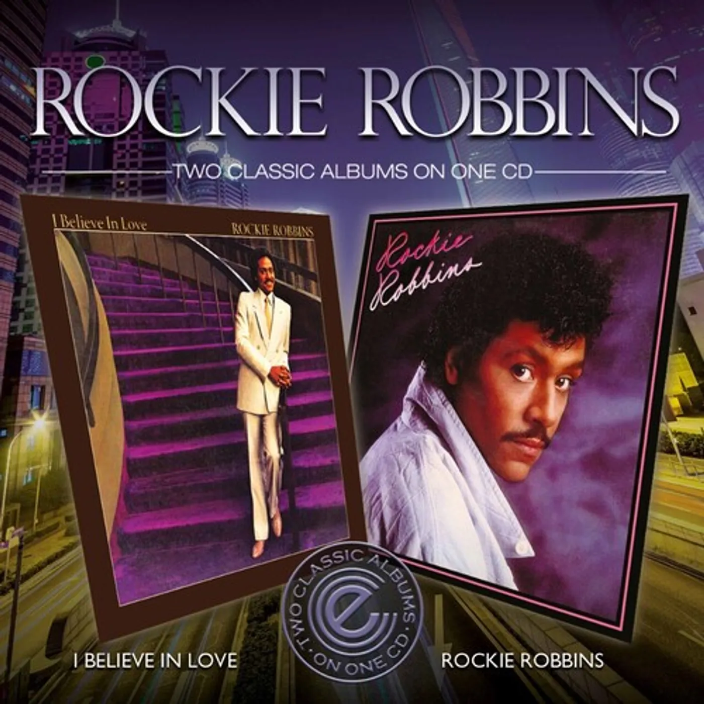 I BELIEVE IN LOVE / ROCKIE ROBBINS CD