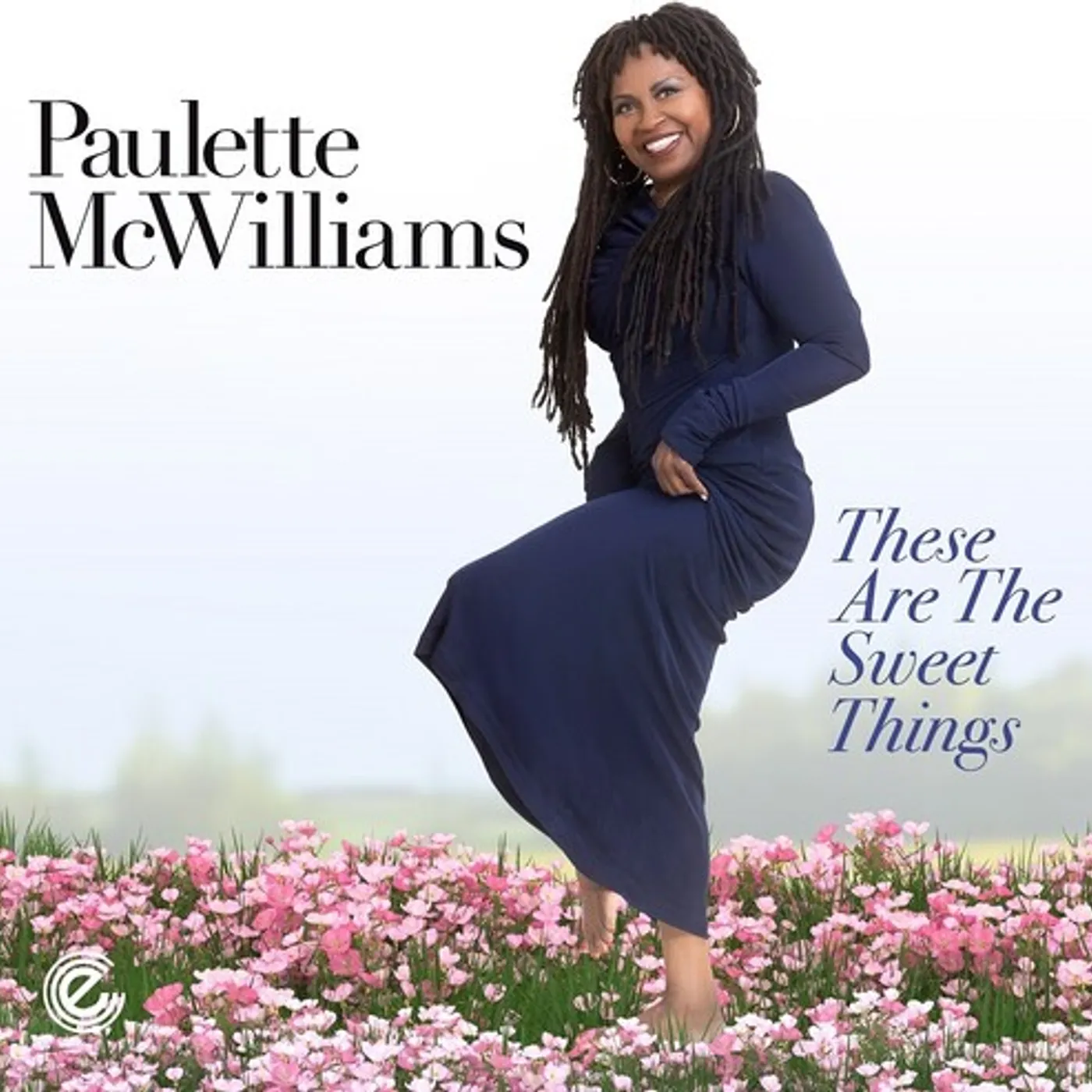 Paulette McWilliams THESE ARE THE SWEET THINGS CD