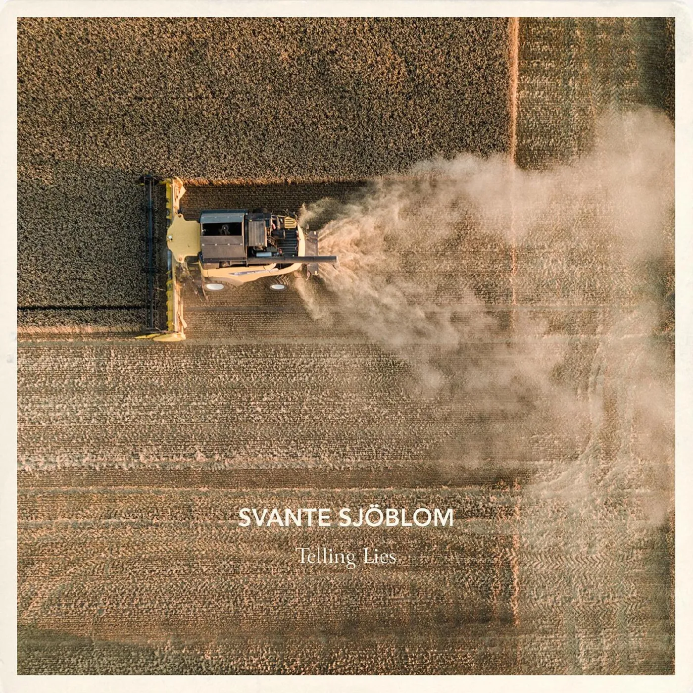 Svante Sjöblom Telling Lies Vinyl Record