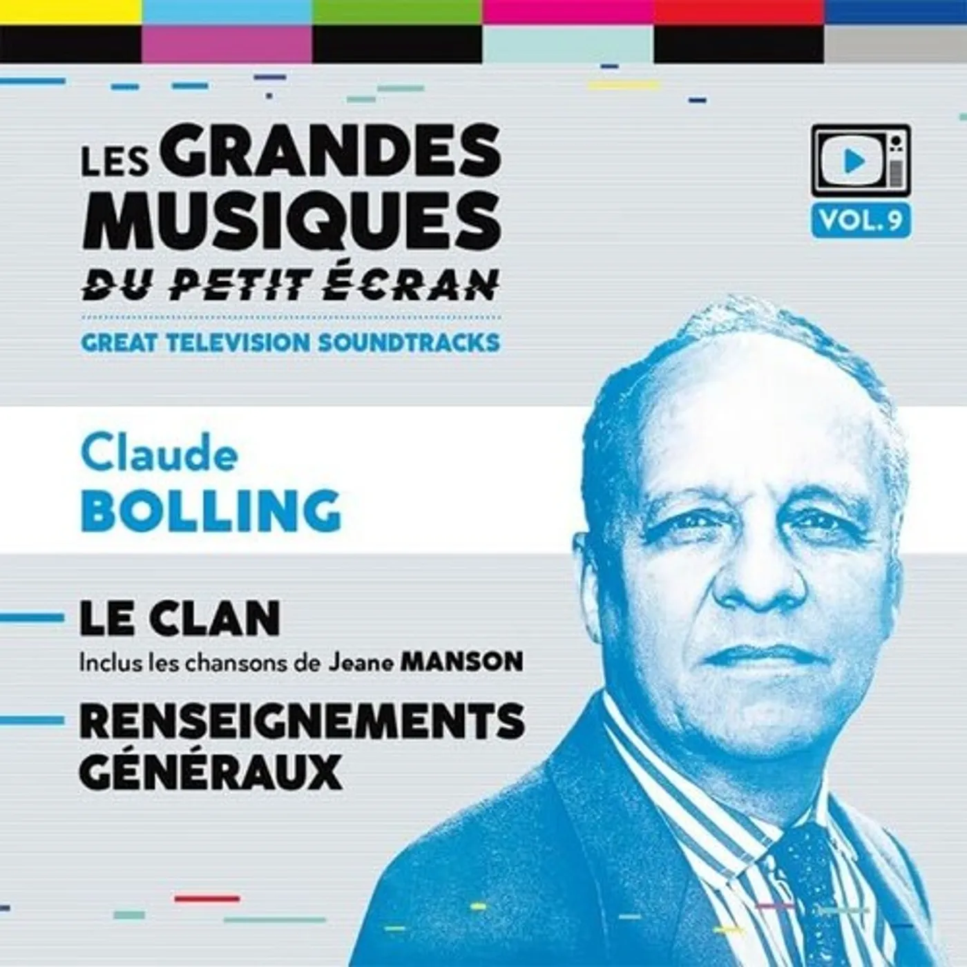 Claude Bolling LE CLAN / RENSEIGNEMENTS GENERAUX - Original Soundtrack CD