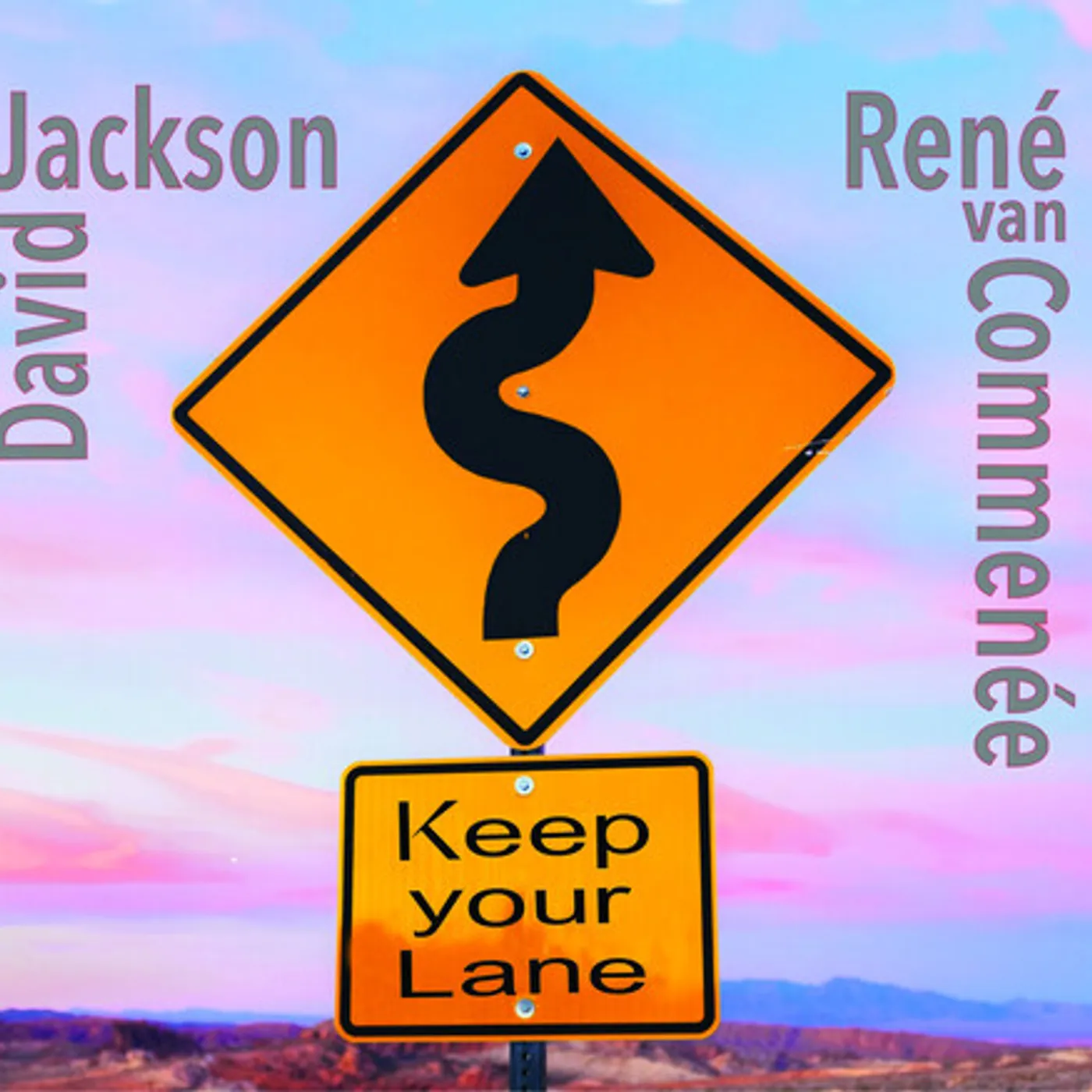 David Jackson / Rene Van Commenee KEEP YOUR LANE CD