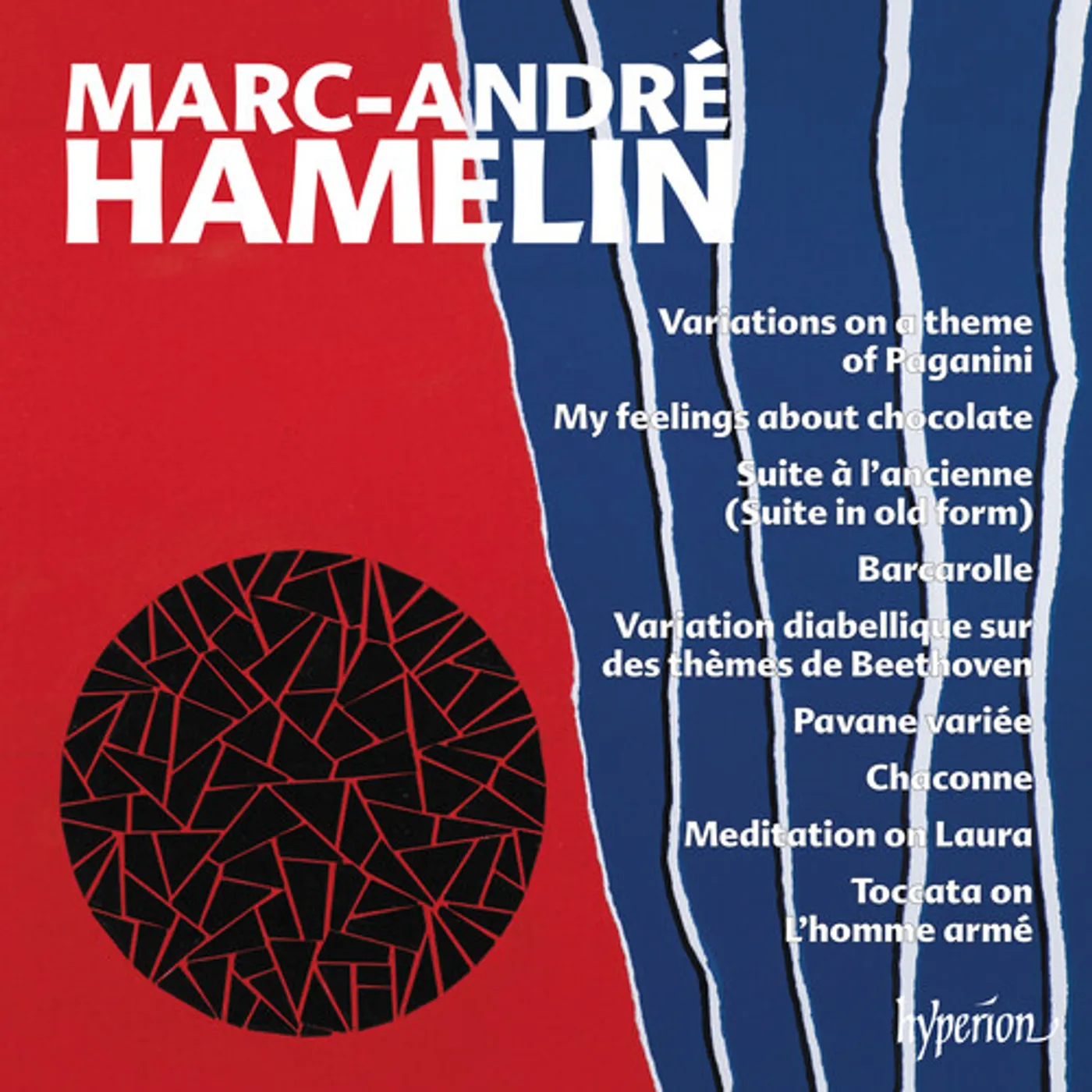 Marc-André Hamelin HAMELIN: NEW PIANO WORKS CD