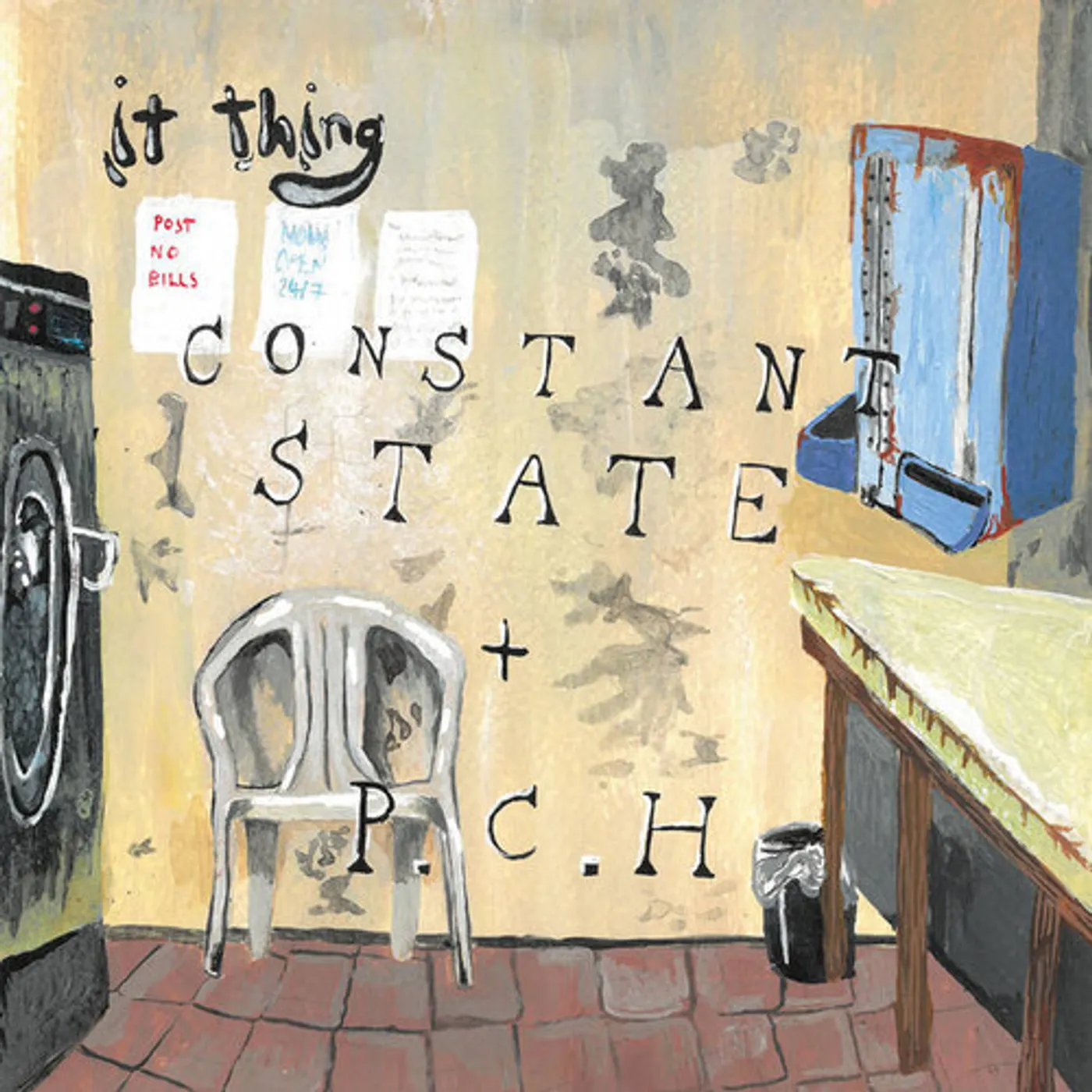 It Thing CONSTANT STATE / P.C.H. Vinyl Record