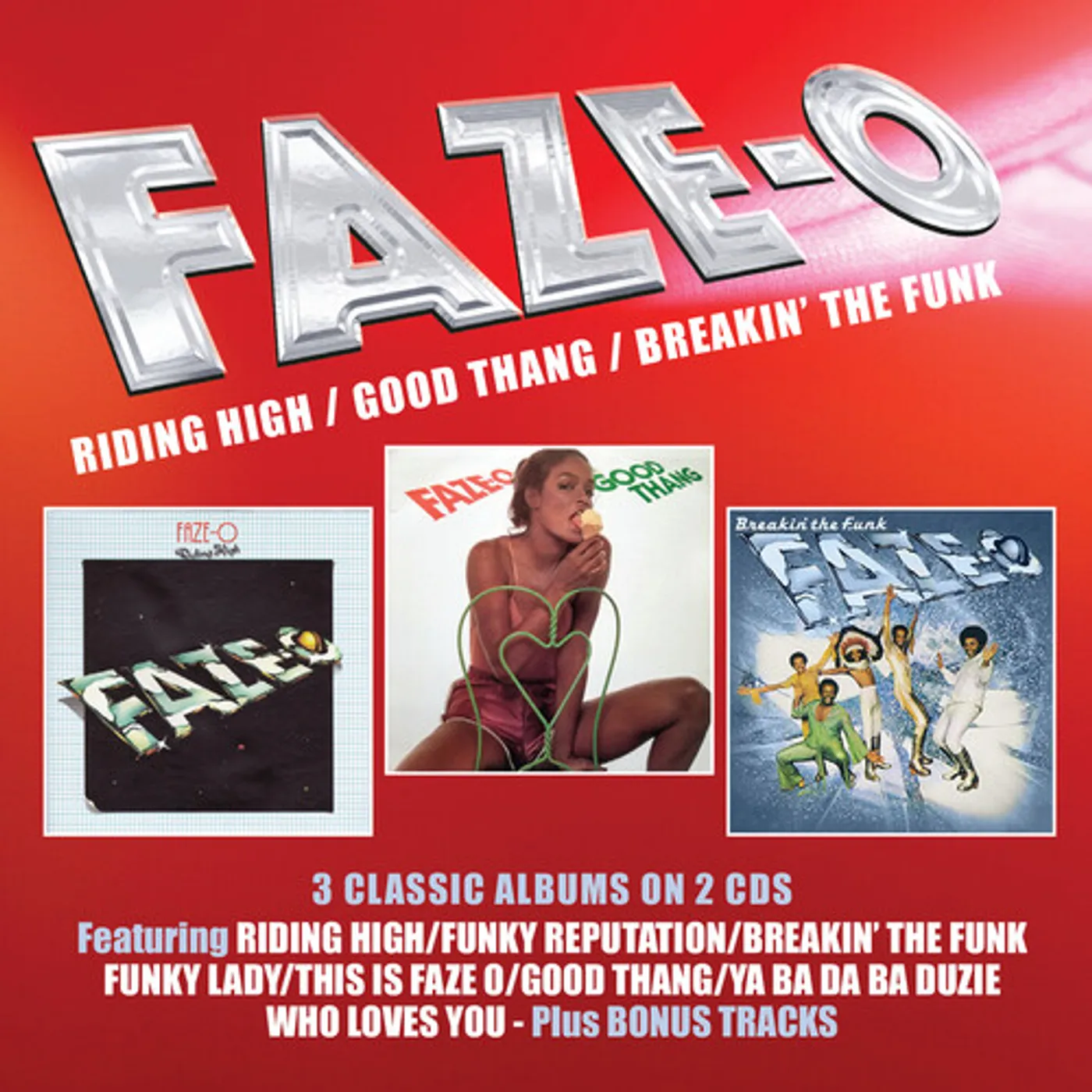Faze-O RIDING HIGH / GOOD THANG / BREAKIN THE FUNK CD