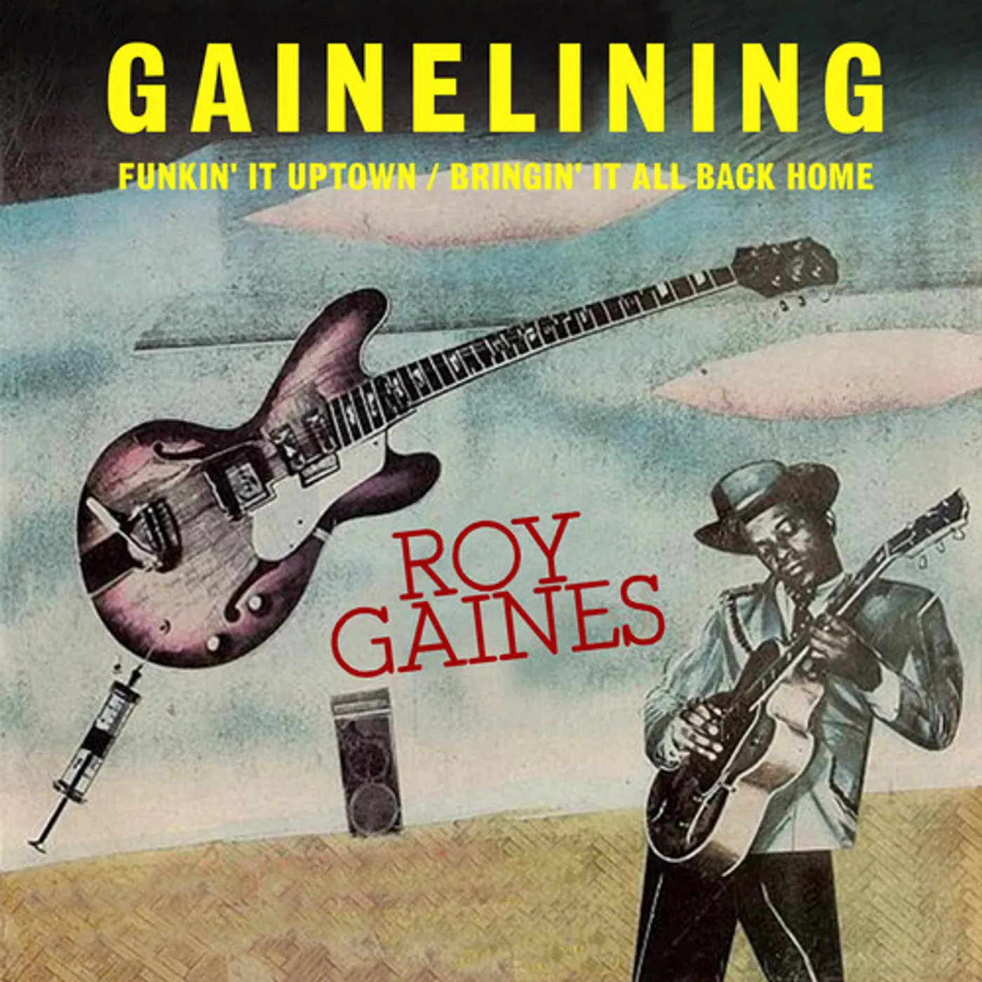Roy Gaines GAINELINING CD