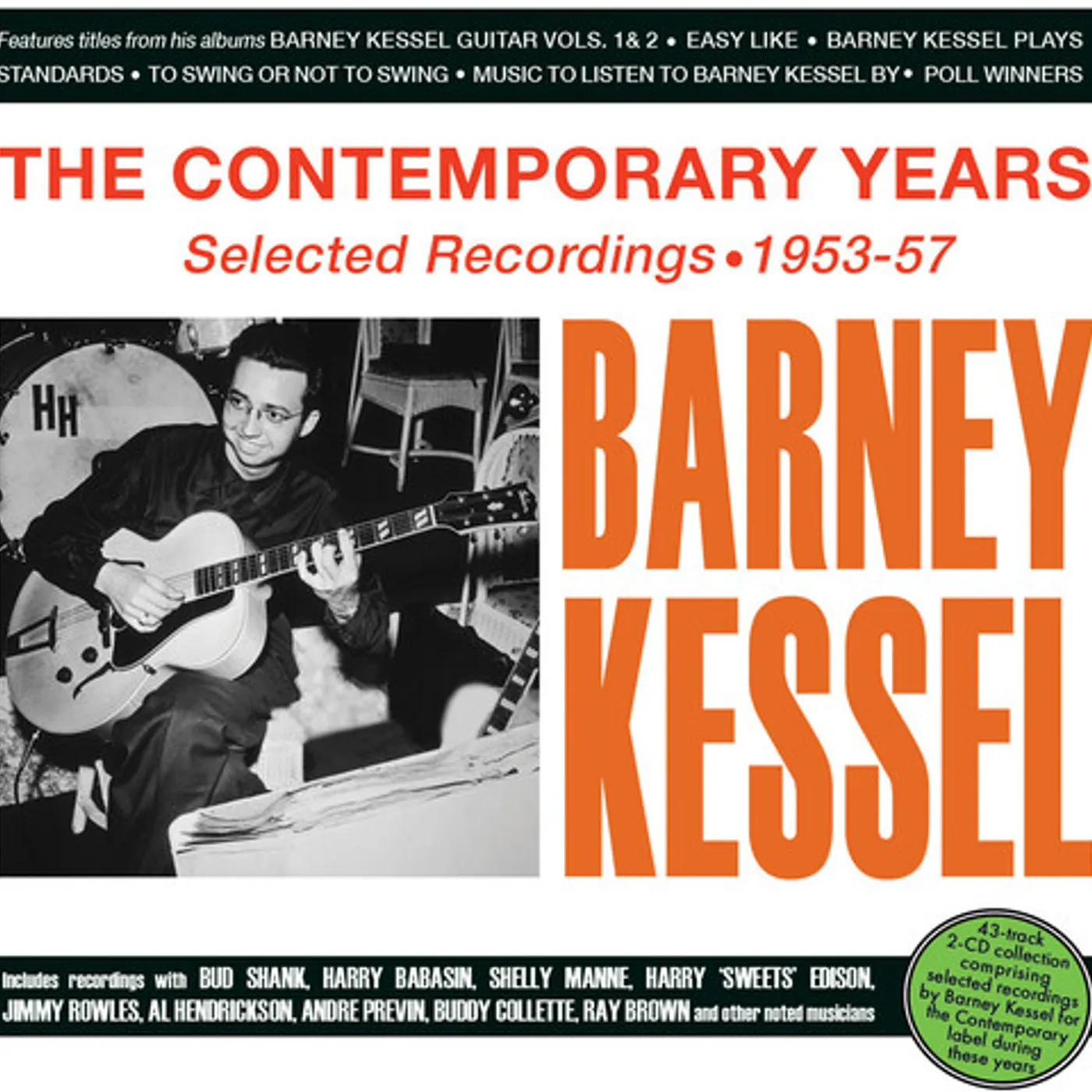 Barney Kessel CONTEMPORARY YEARS: SELECTED RECORDINGS 1953-57 CD