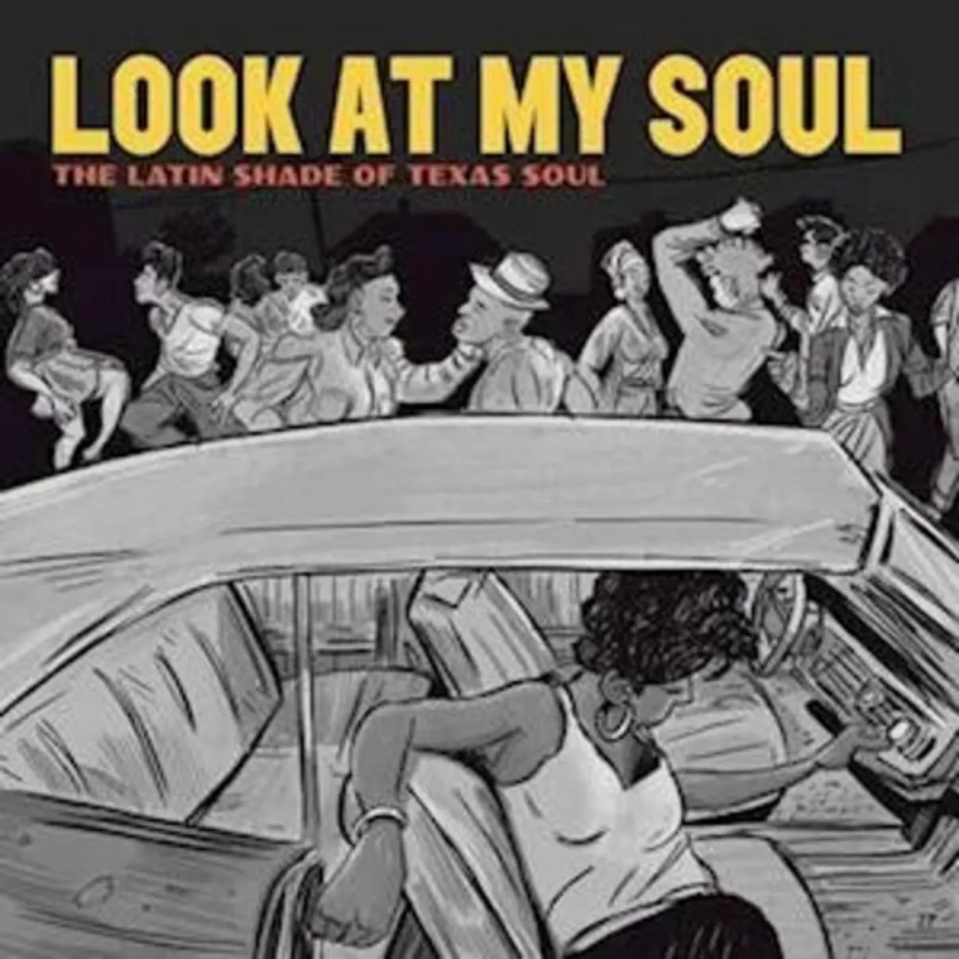 Look At My Soul: The Latin Shade Of Texas / Var