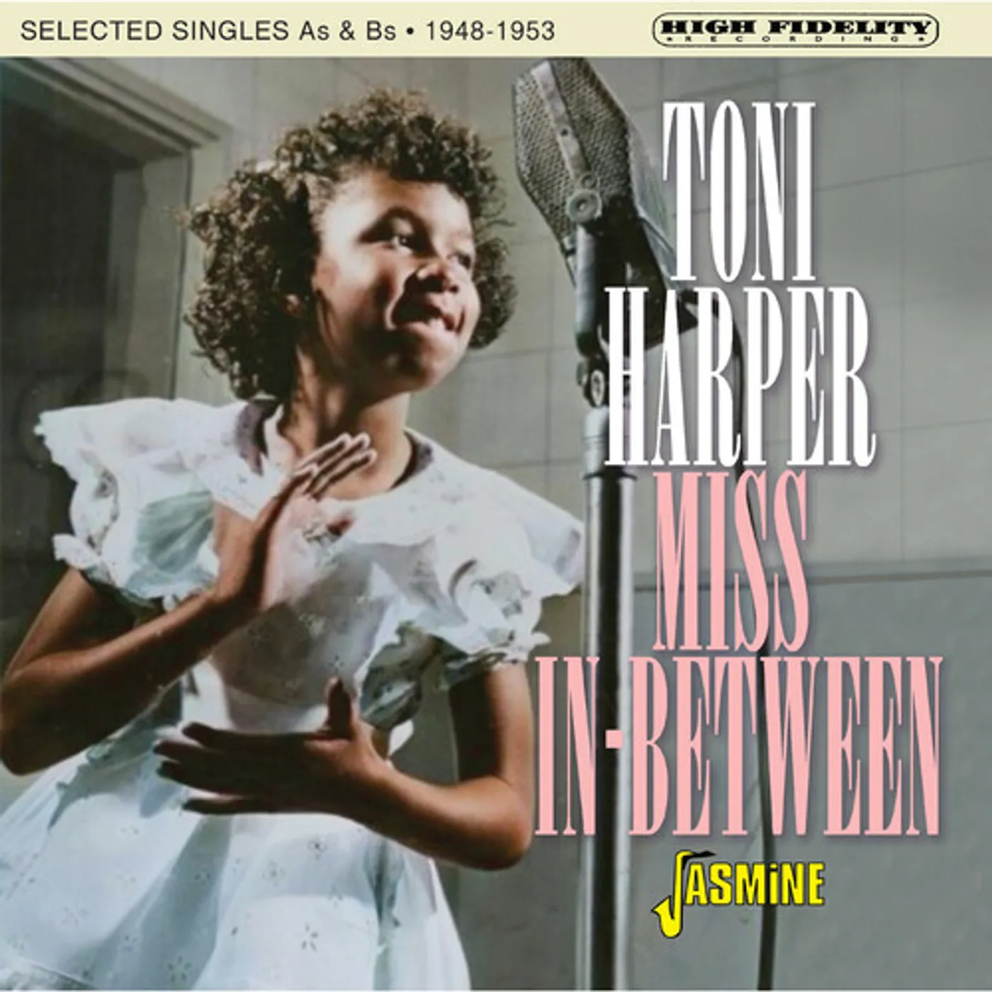 Toni Harper MISS IN-BETWEEN: SELECTED SINGLES AS & BS 1948-53 CD