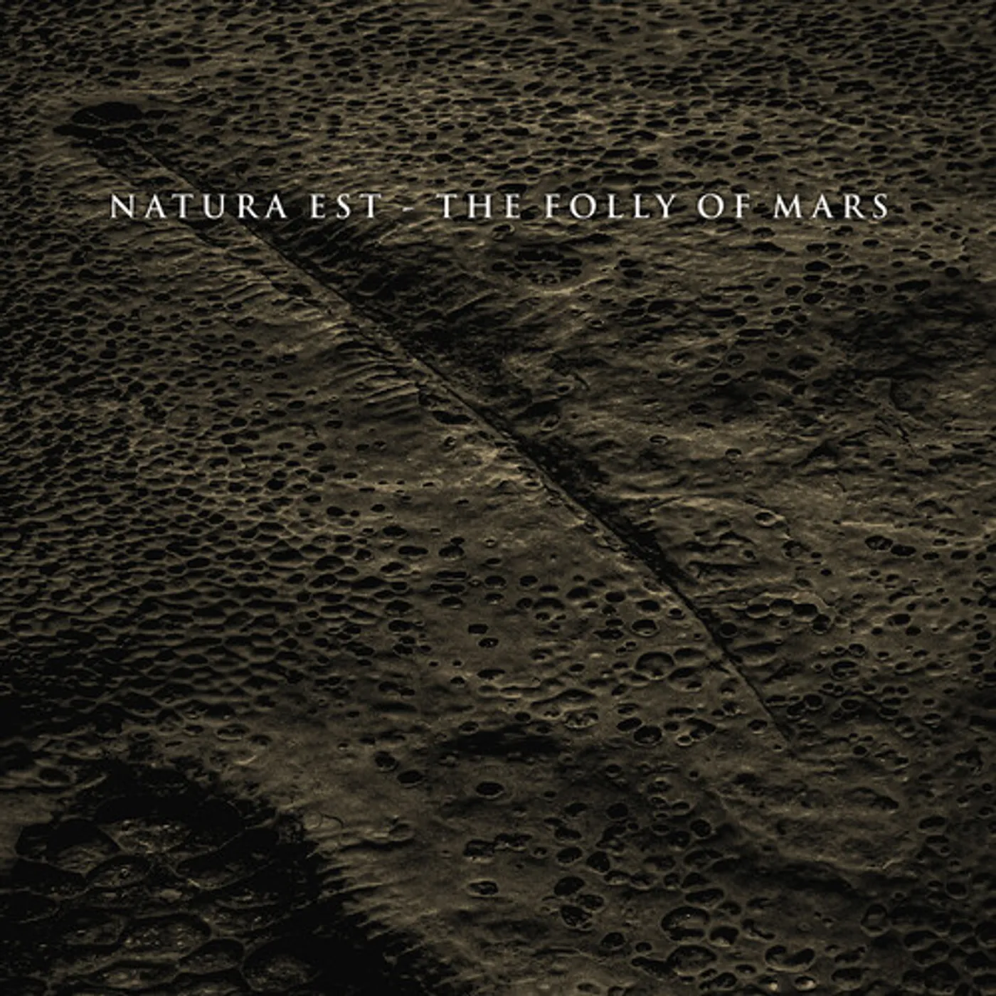 Natura Est FOLLY OF MARS CD