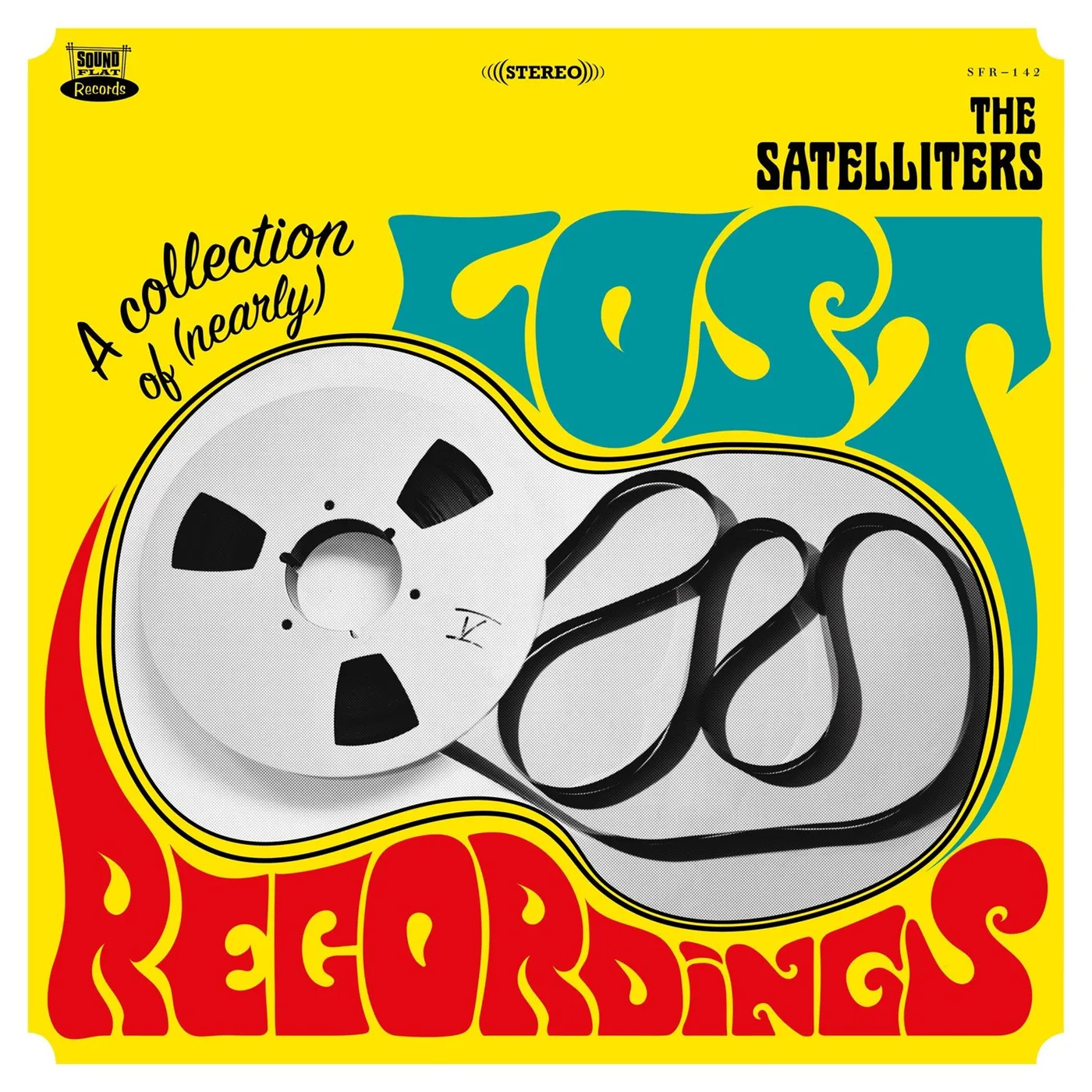 Satelliters COLLECTION OF (NEARLY) LOST RECORDINGS Vinyl Record