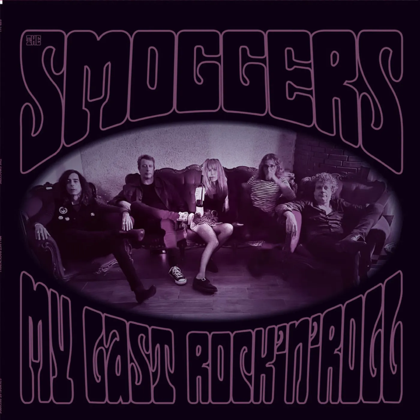 The Smoggers MY LAST ROCK'N'ROLL Vinyl Record
