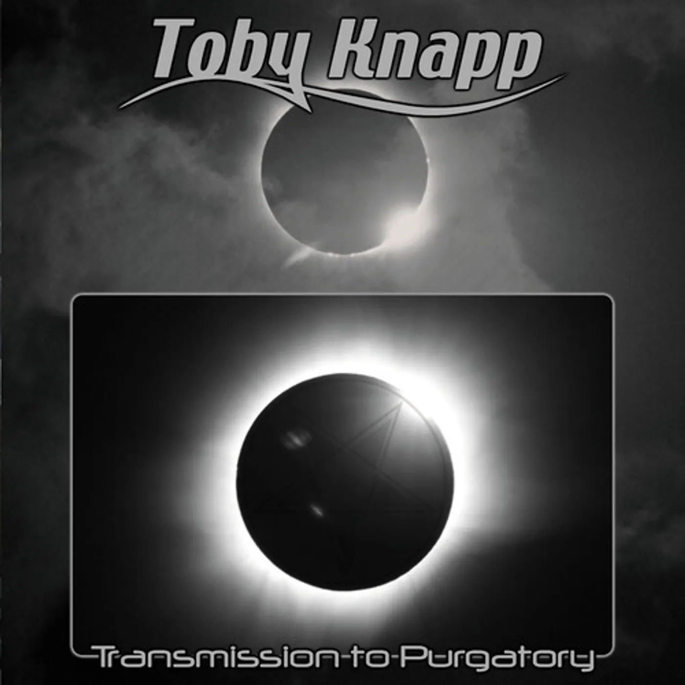 Toby Knapp TRANSMISSION TO PURGATORY CD