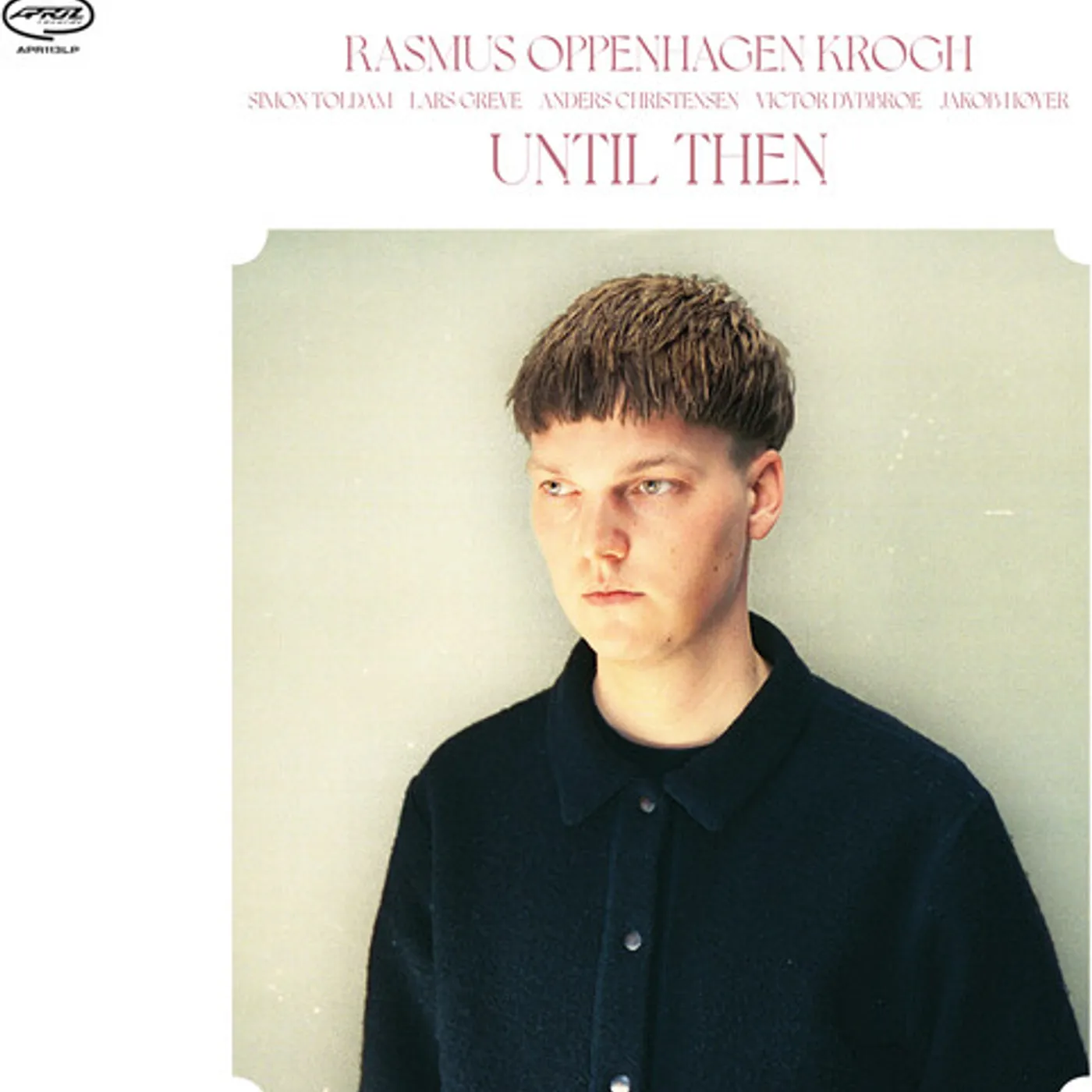 Rasmus Oppenhagen Krogh UNTIL THEN CD