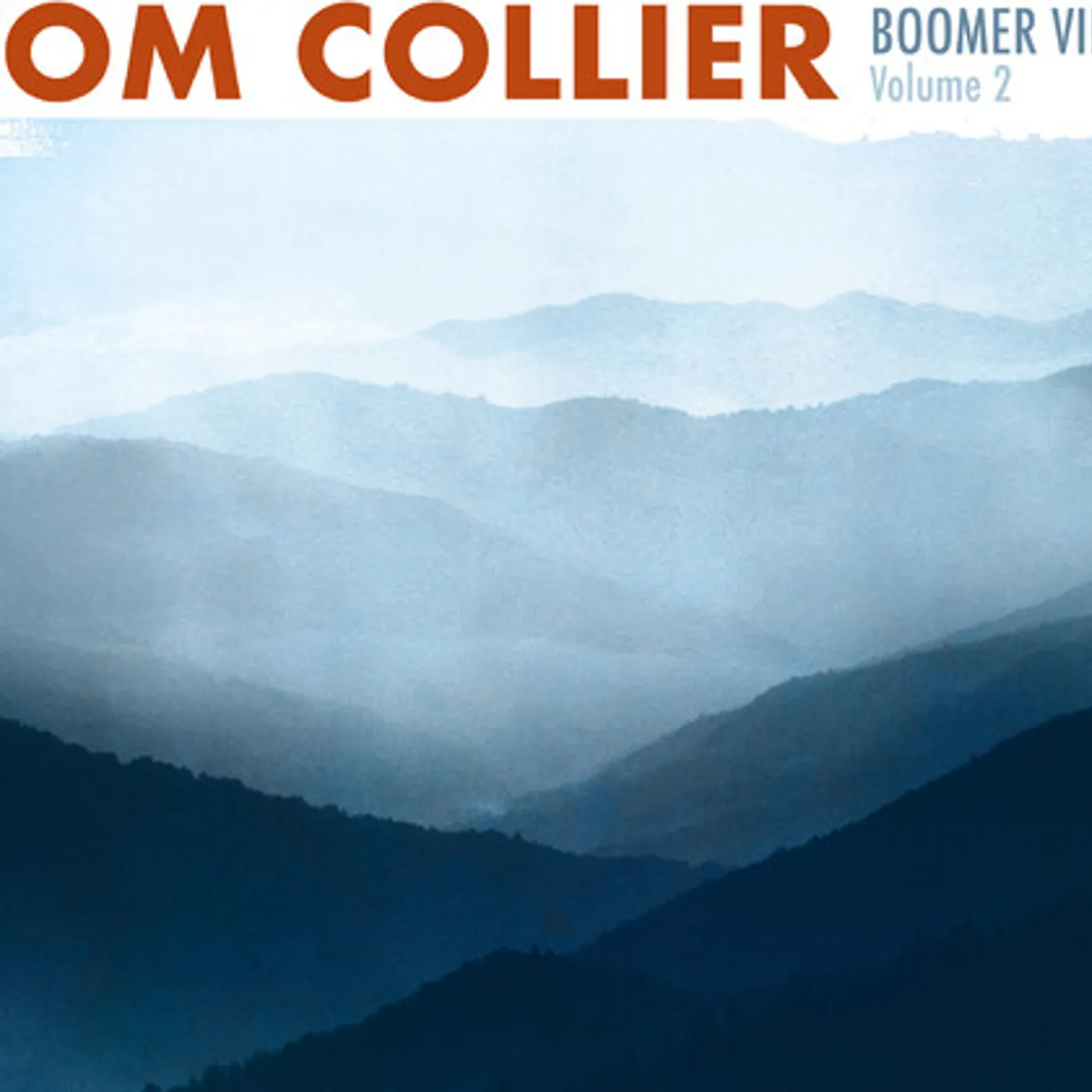 Tom Collier BOOMER VIBES 2 CD