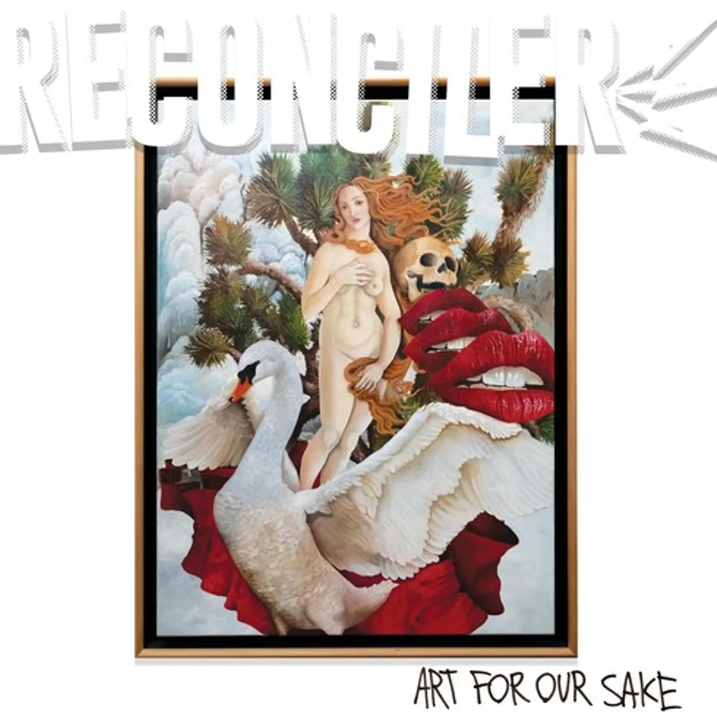 Reconciler Art For Our Sake Vinyl Record