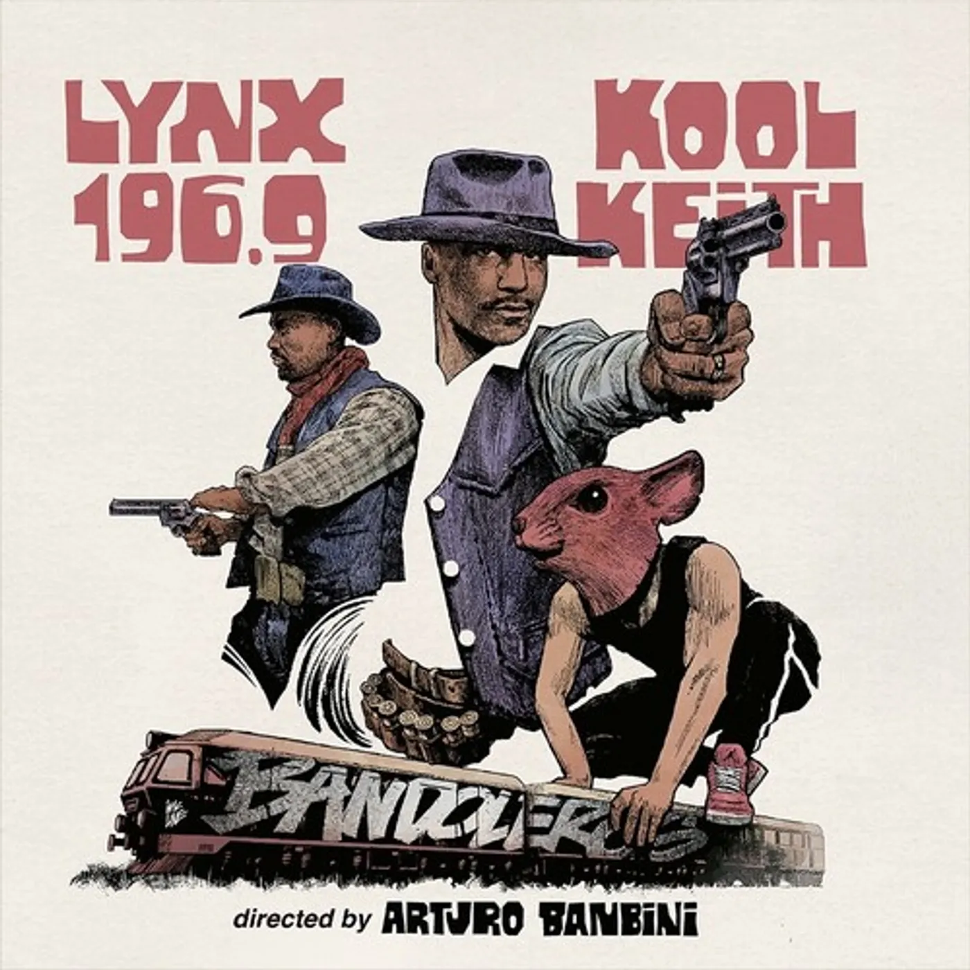 Arturo Banbini / Kool Keith / Lynx 196.9 BANDOLEROS Vinyl Record
