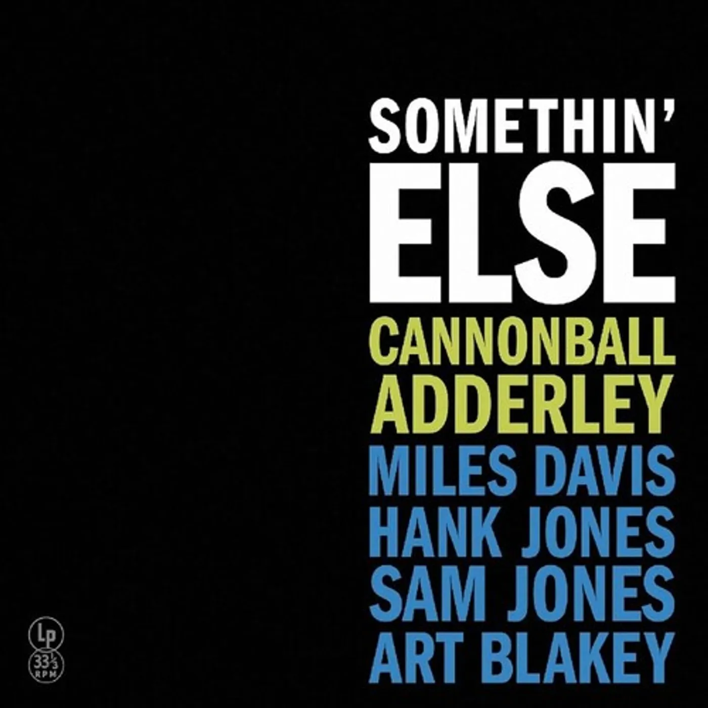 Cannonball Adderley Somethin' Else (Yellow) Vinyl Record